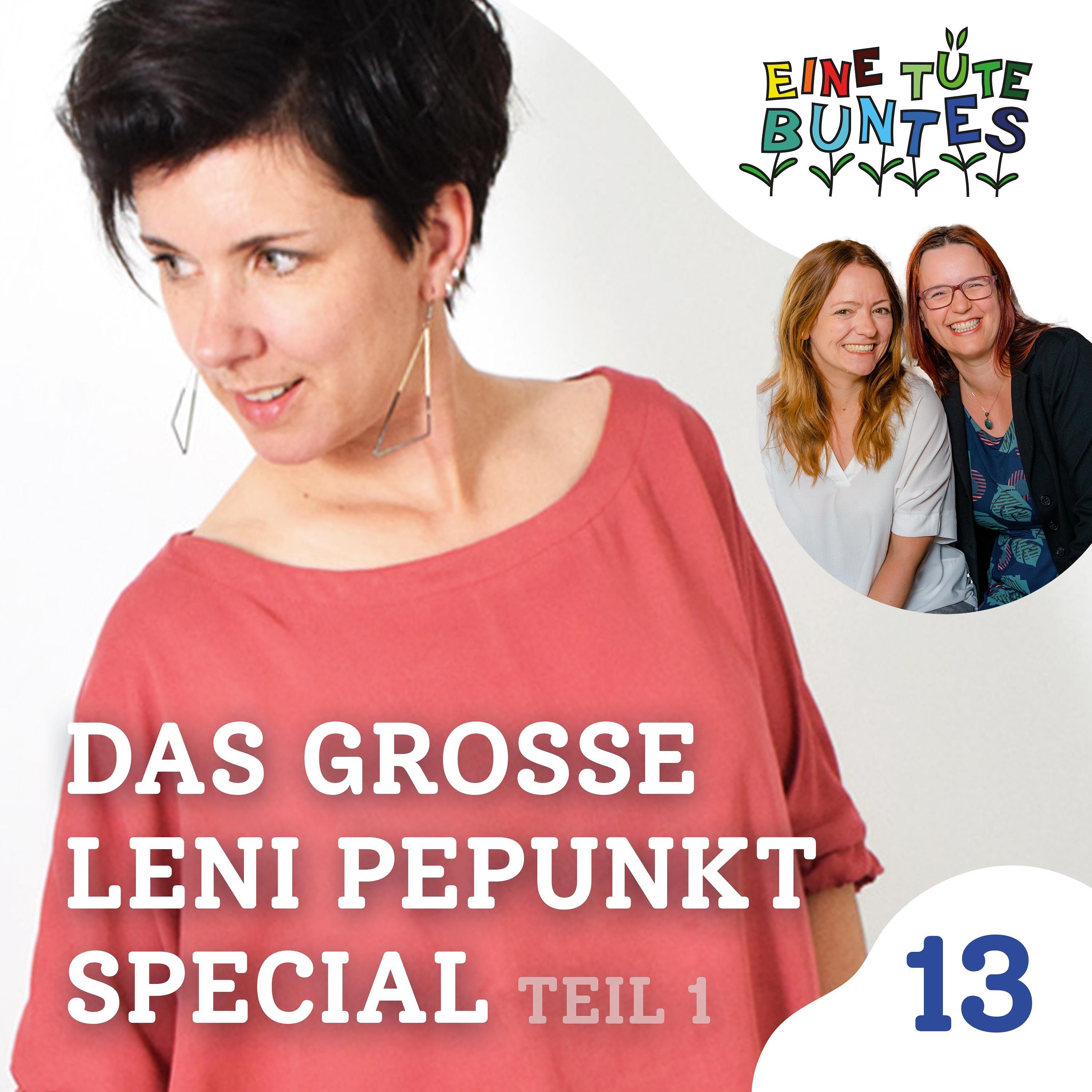 Episode 13, Teil 1: Das große Leni Pepunkt Special