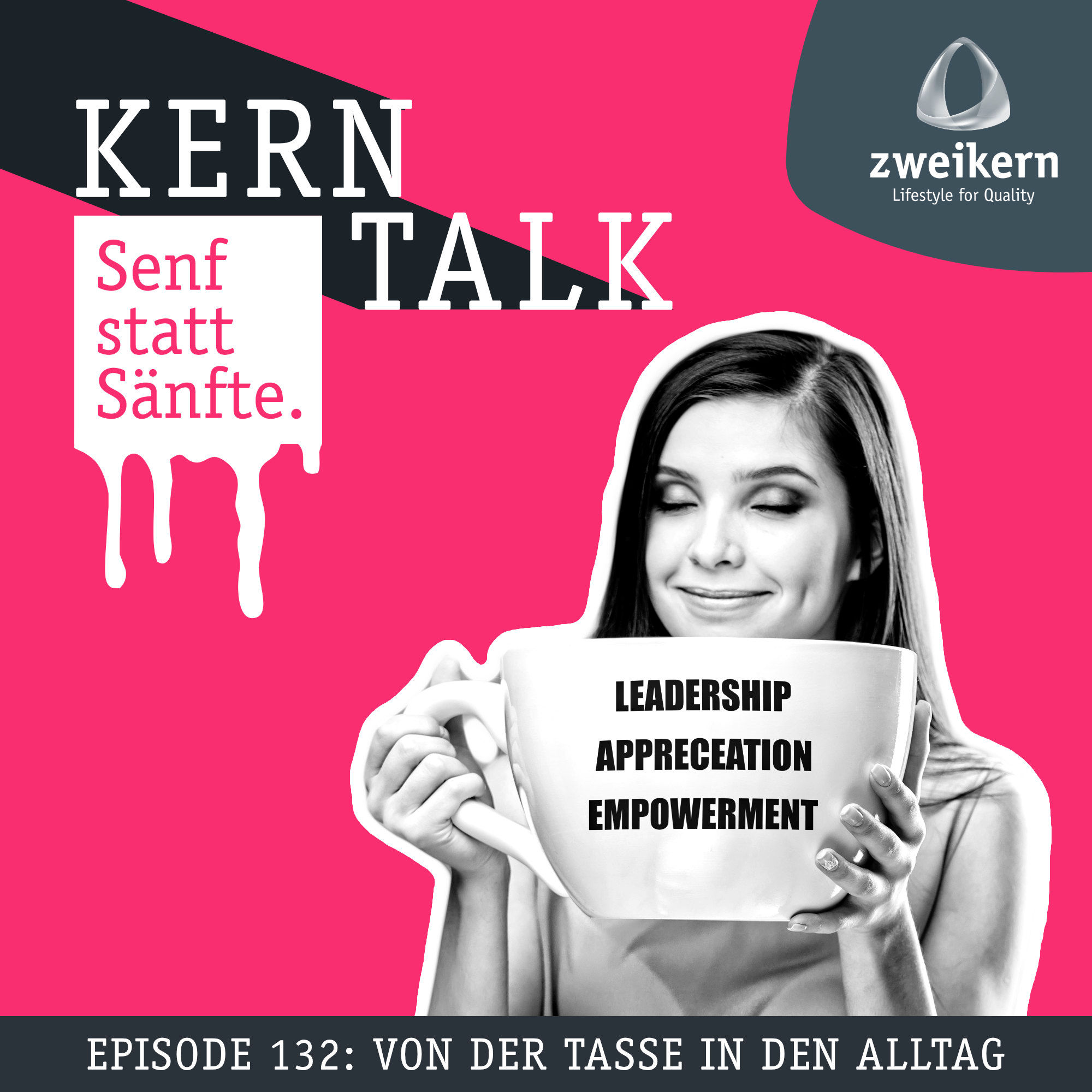 Episode 132: Von der Tasse in den Alltag