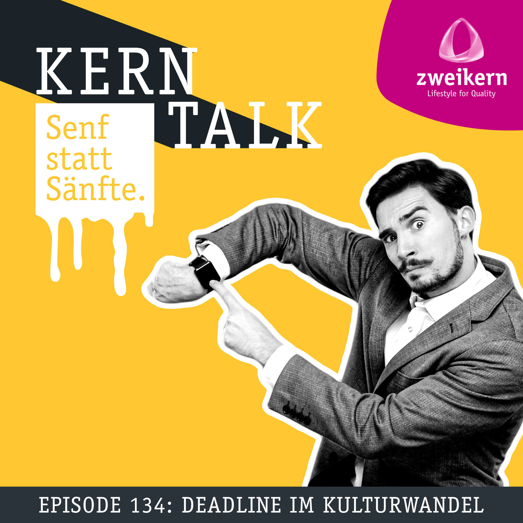 Episode 134: Deadline im Kulturwandel