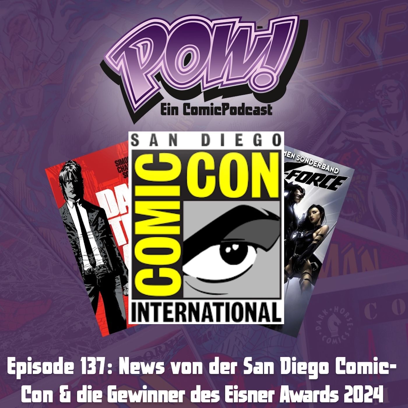 Ep. 137: News von der San Diego Comic-Con & die Gewinner des Eisner Awards 2024