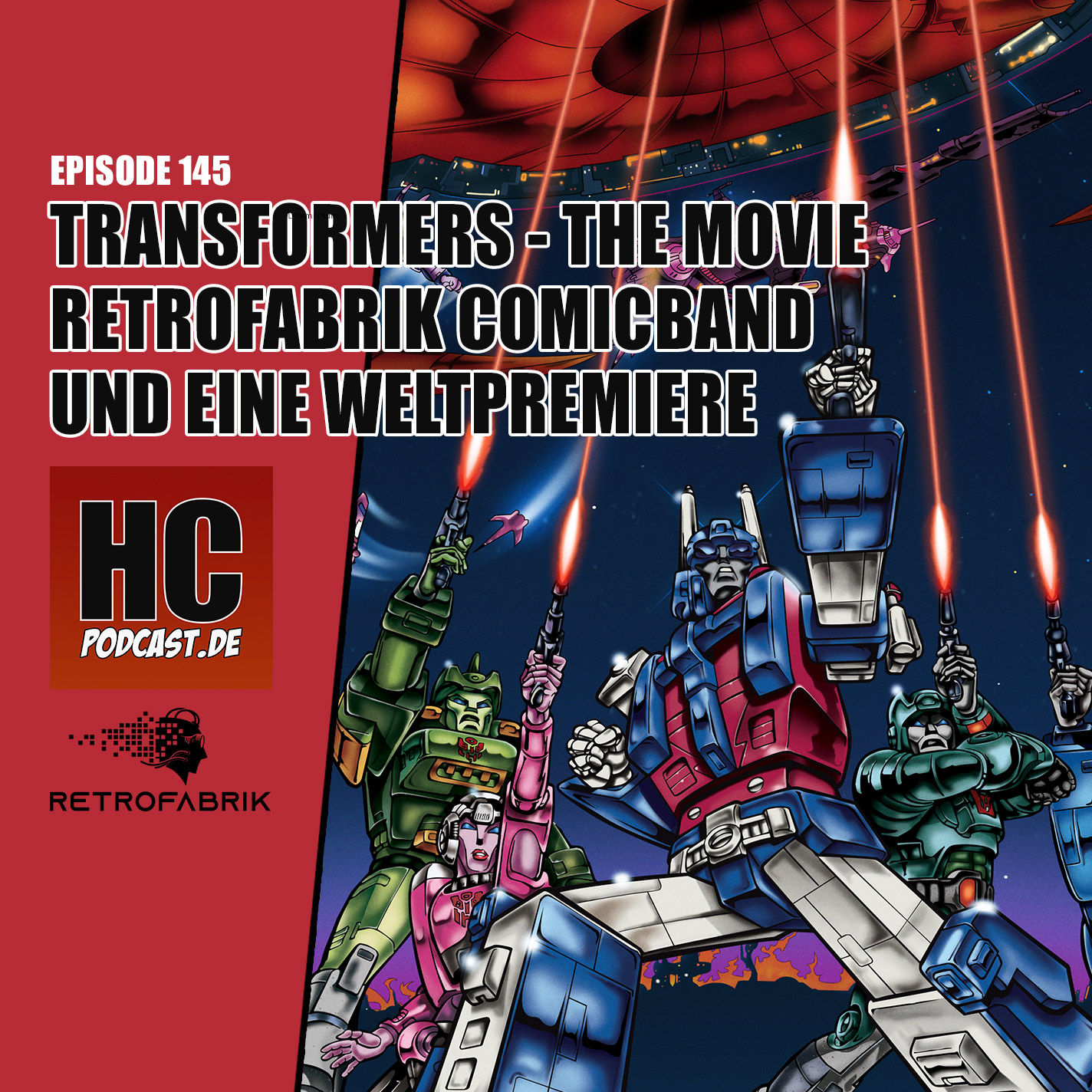 Episode 145: Transformers - The Movie RETROFABRIK Comicband und eine Weltpremiere