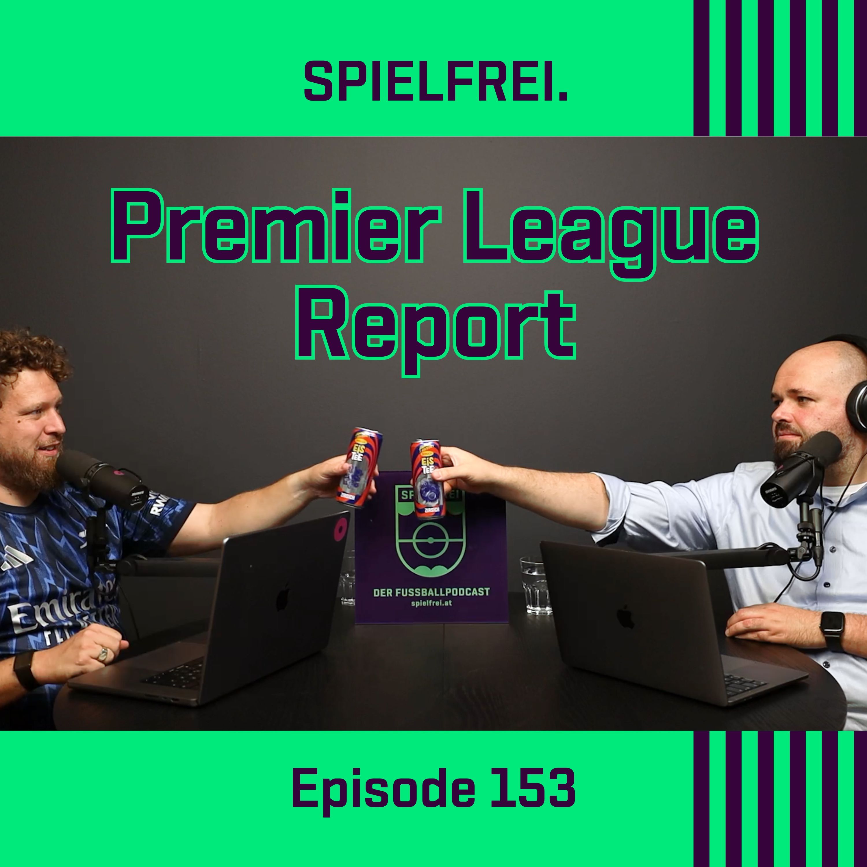 Episode 153 - PLR - Die Spurs sind wieder da. Ist Liverpool bald weg?