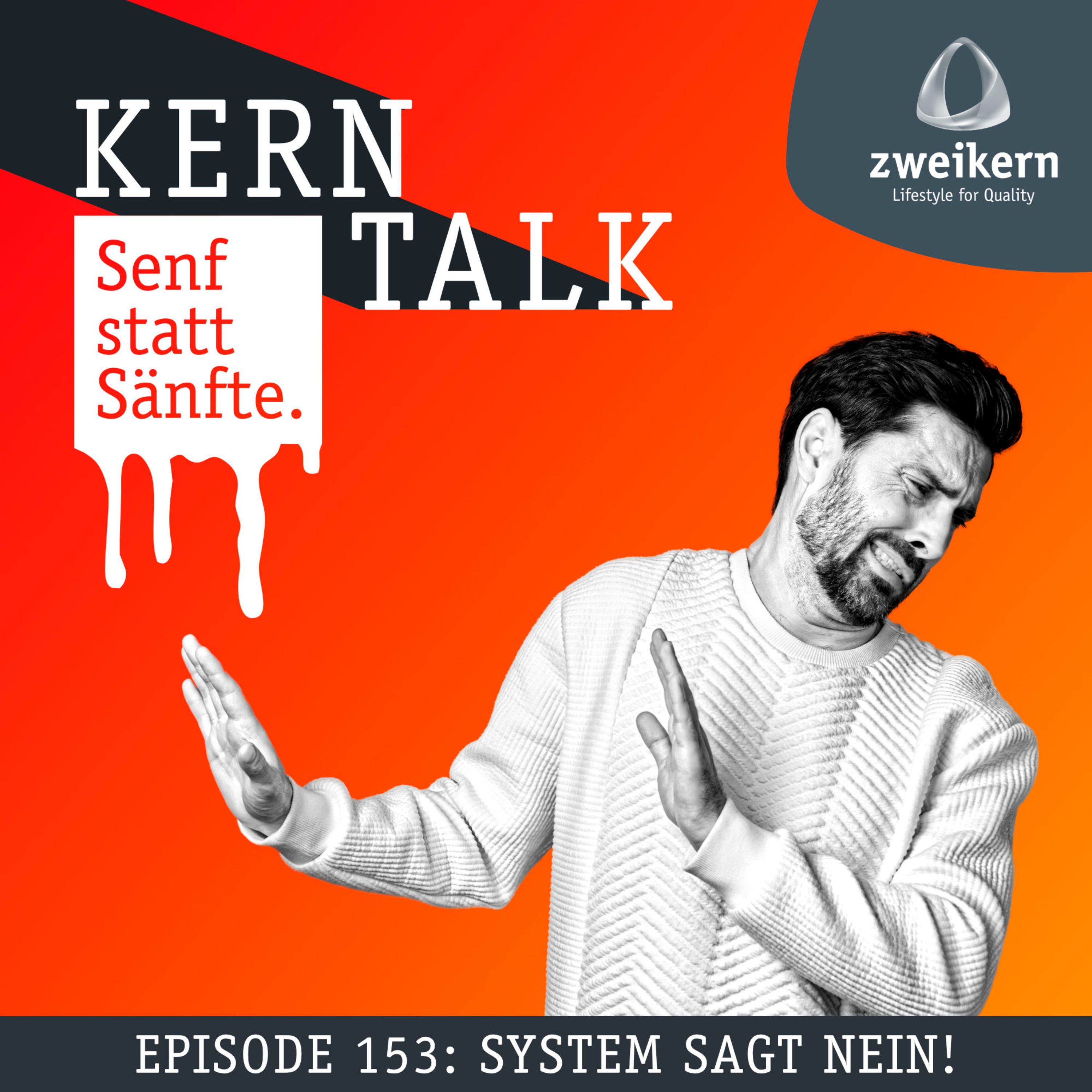 Episode 153: System sagt nein!
