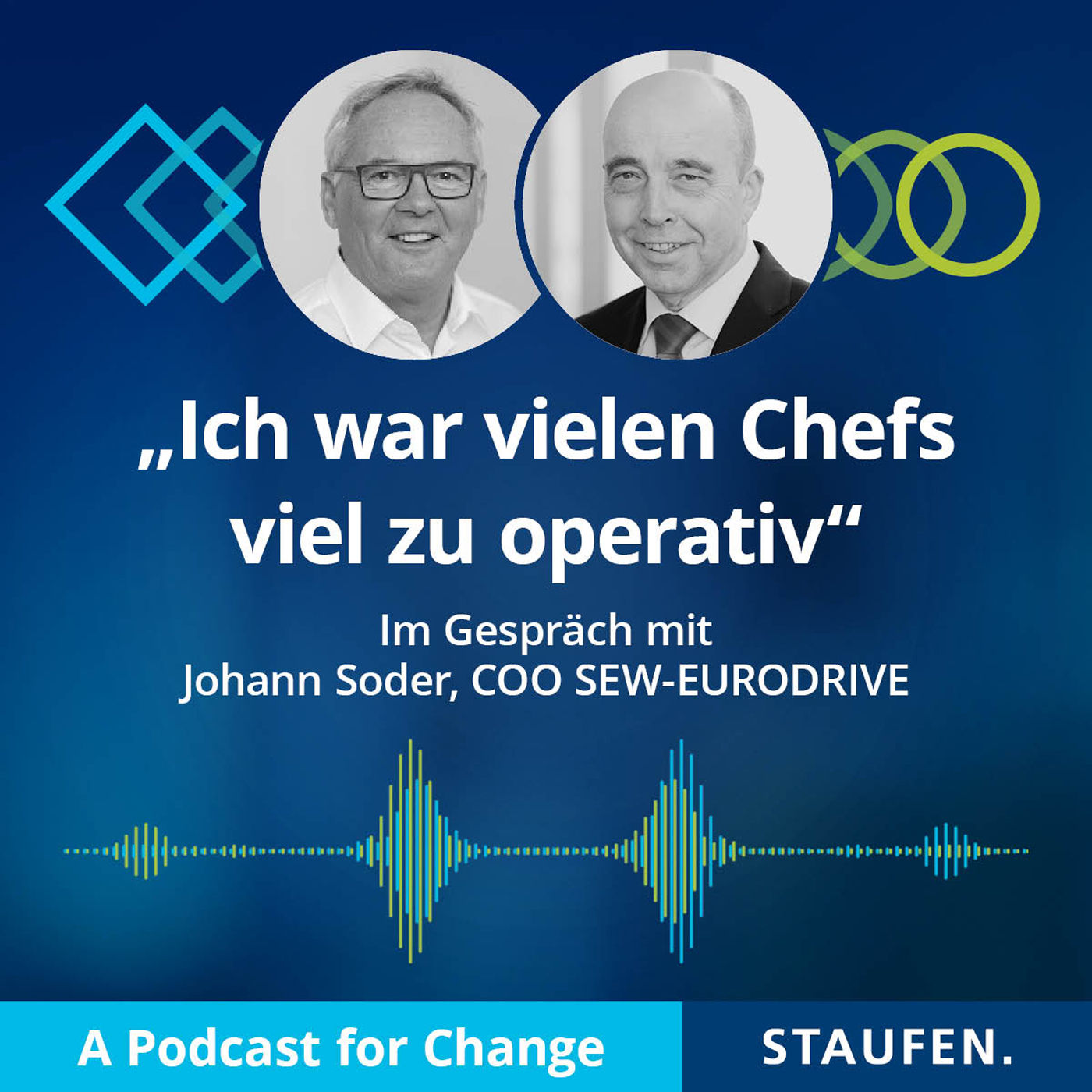 Episode 17: „Ich war vielen Chefs viel zu operativ“