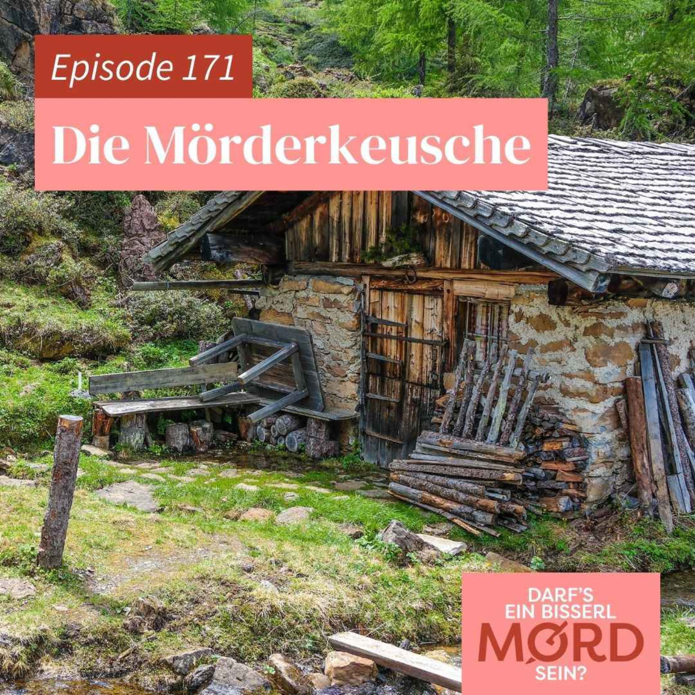 Episode 171: Die Mörderkeusche