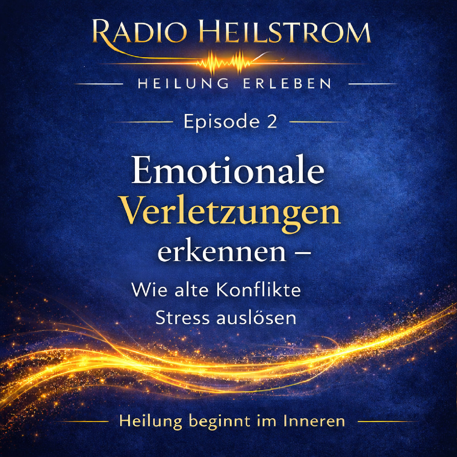 Episode 2 Emotionale Verletzungen erkennen