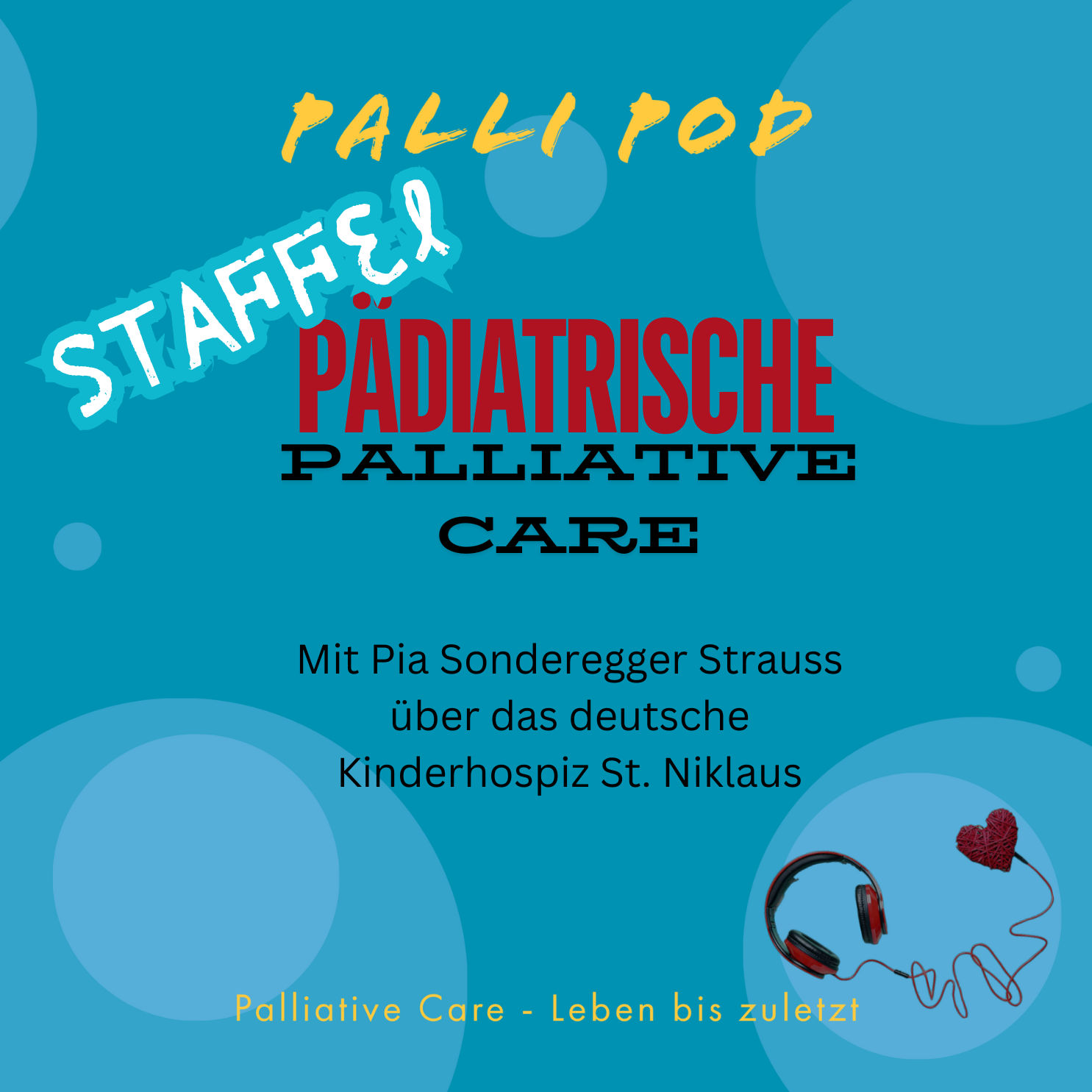 Episode 20-5: Im Gespräch mit Pia Sonderegger Strauss über deutsche Kinderhospizarbeit