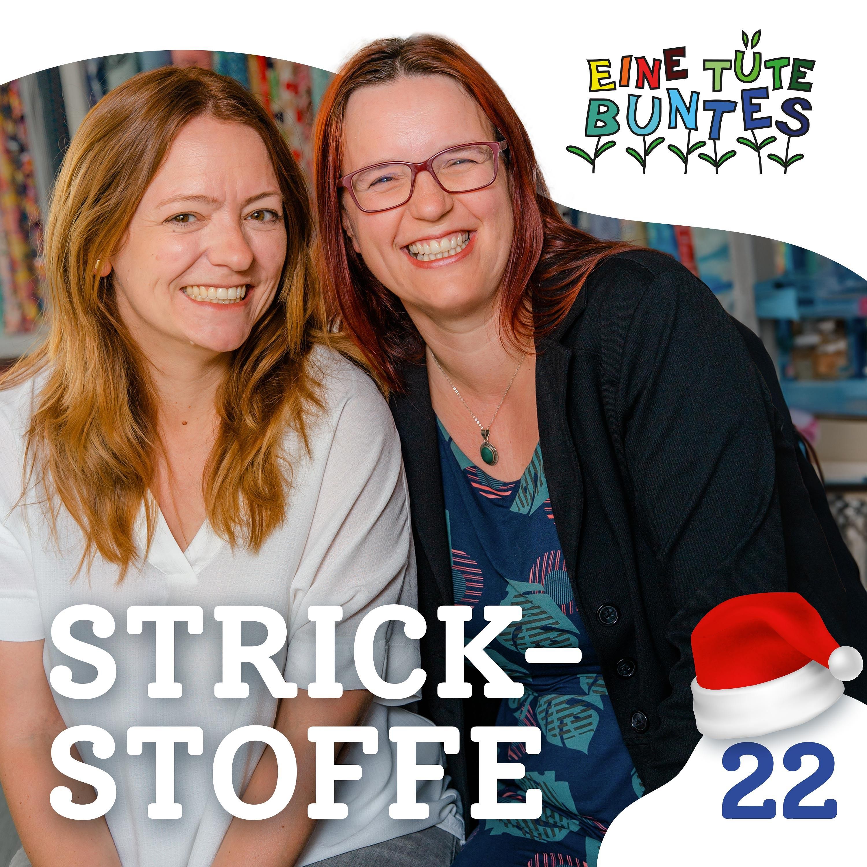 Episode 22: Strickstoffe
