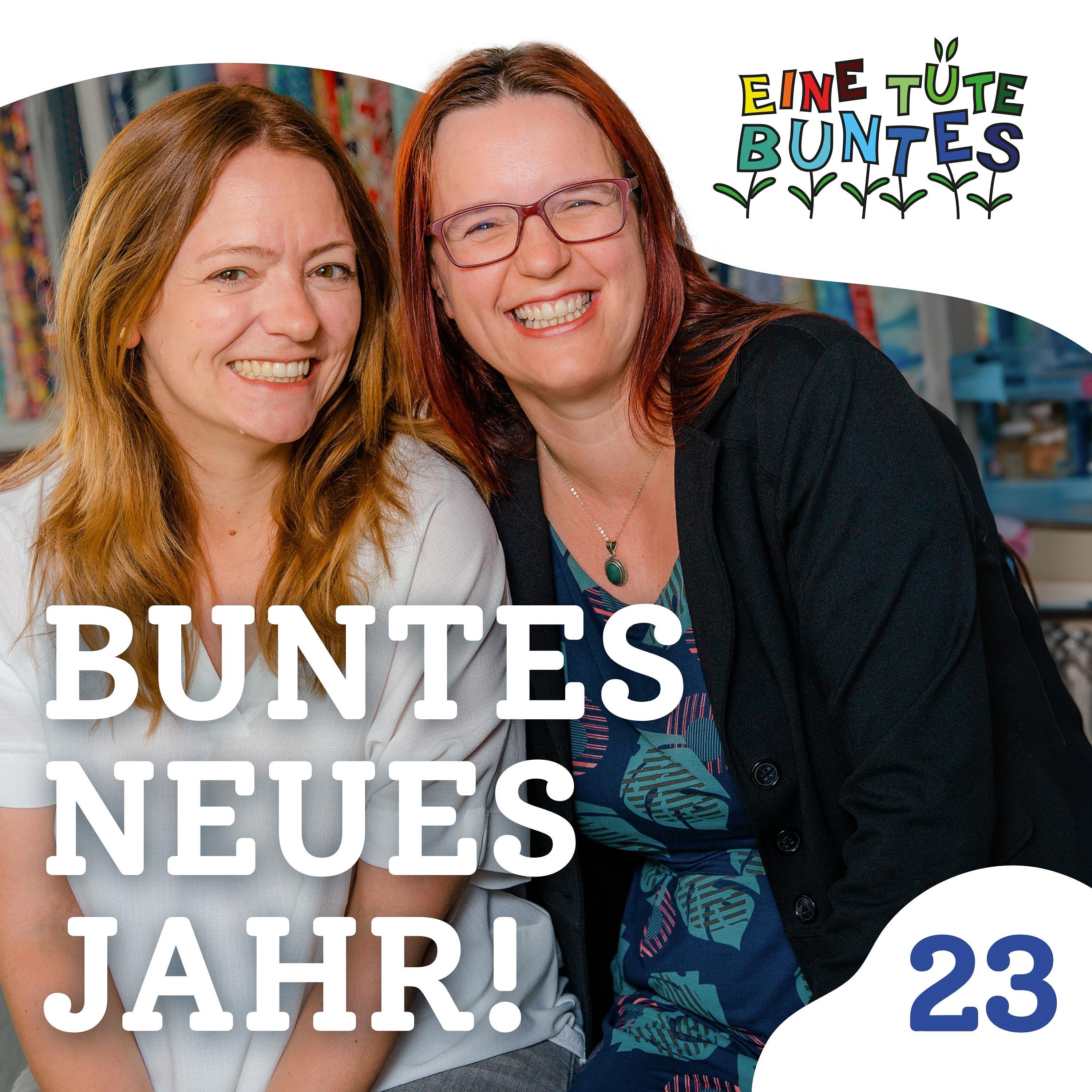 Episode 23: Buntes neues Jahr