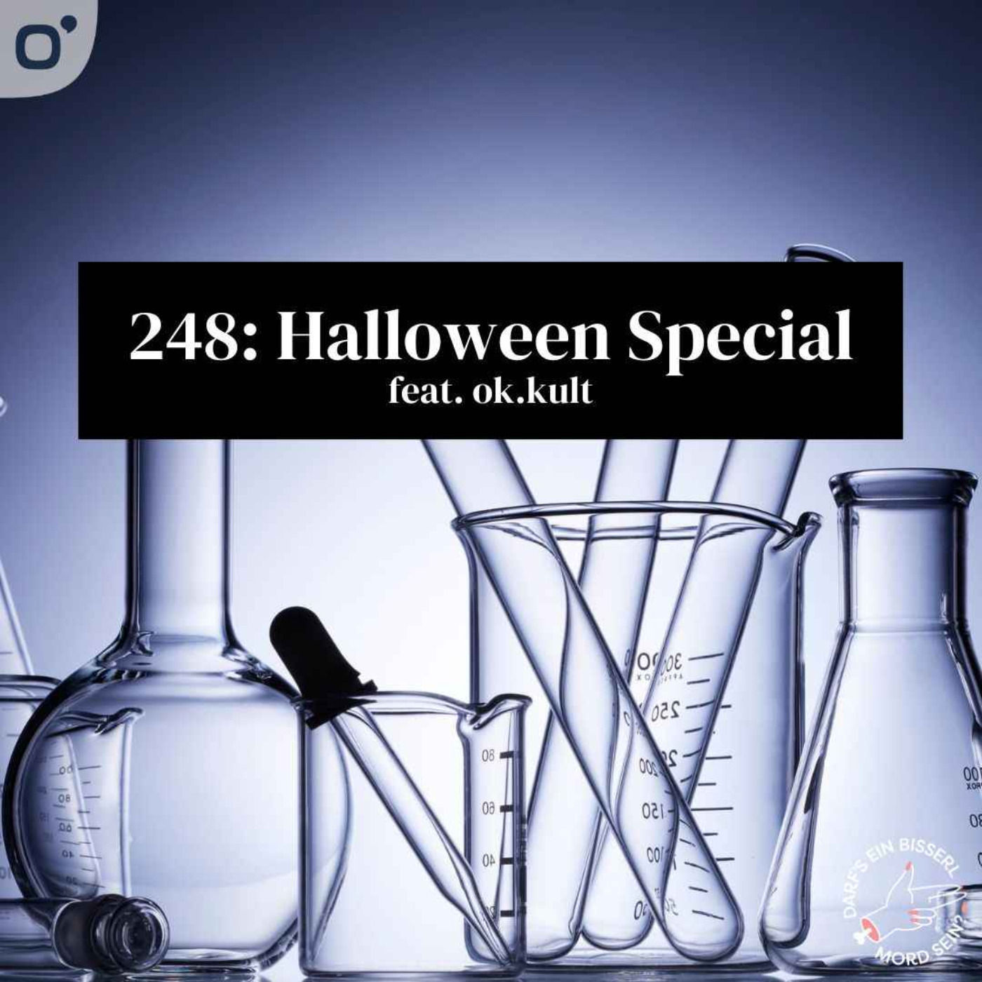 Episode 248: Halloween Special feat. ok.kult