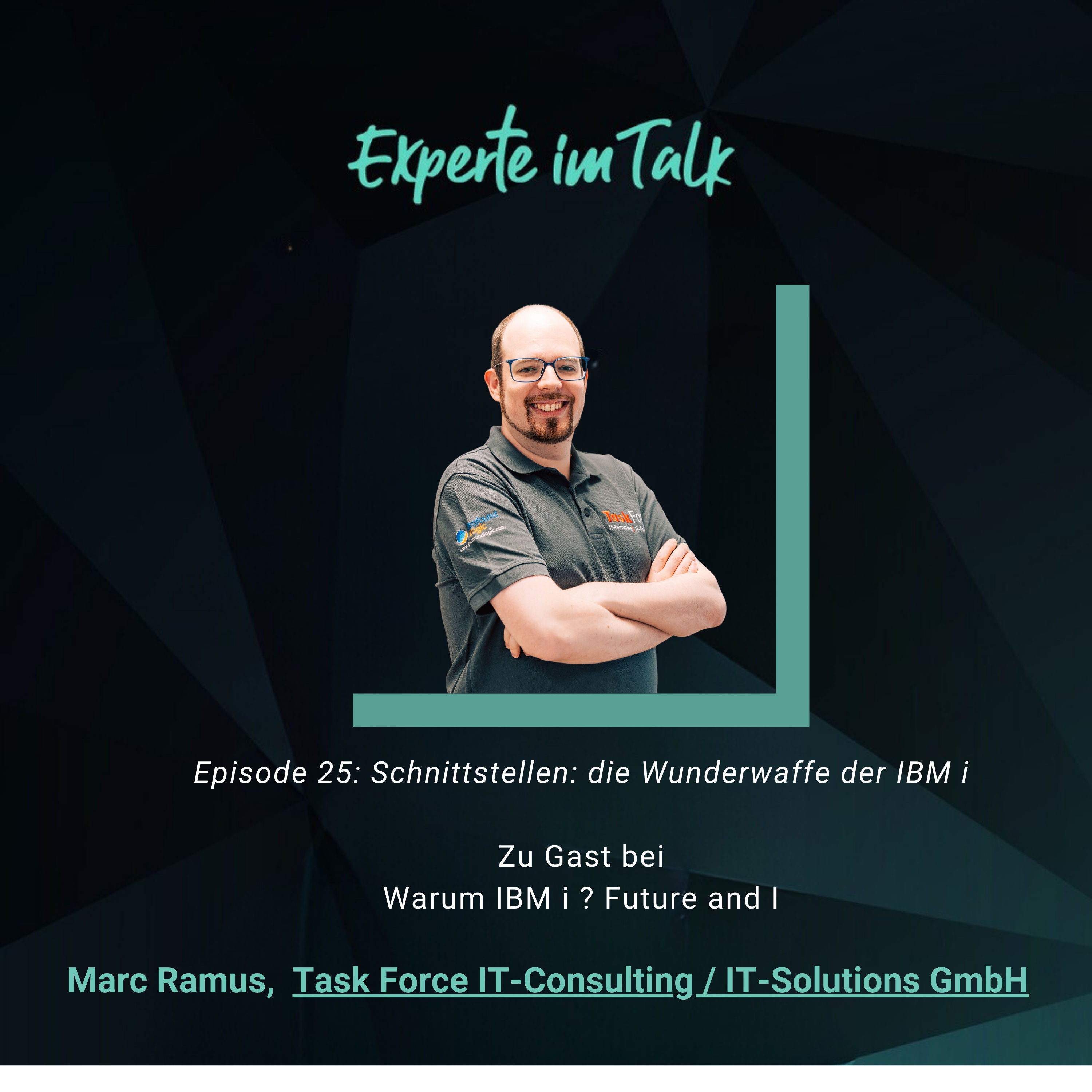 Episode 25: Schnittstellen: die Wunderwaffe der IBM i - Gast: Marc Ramus