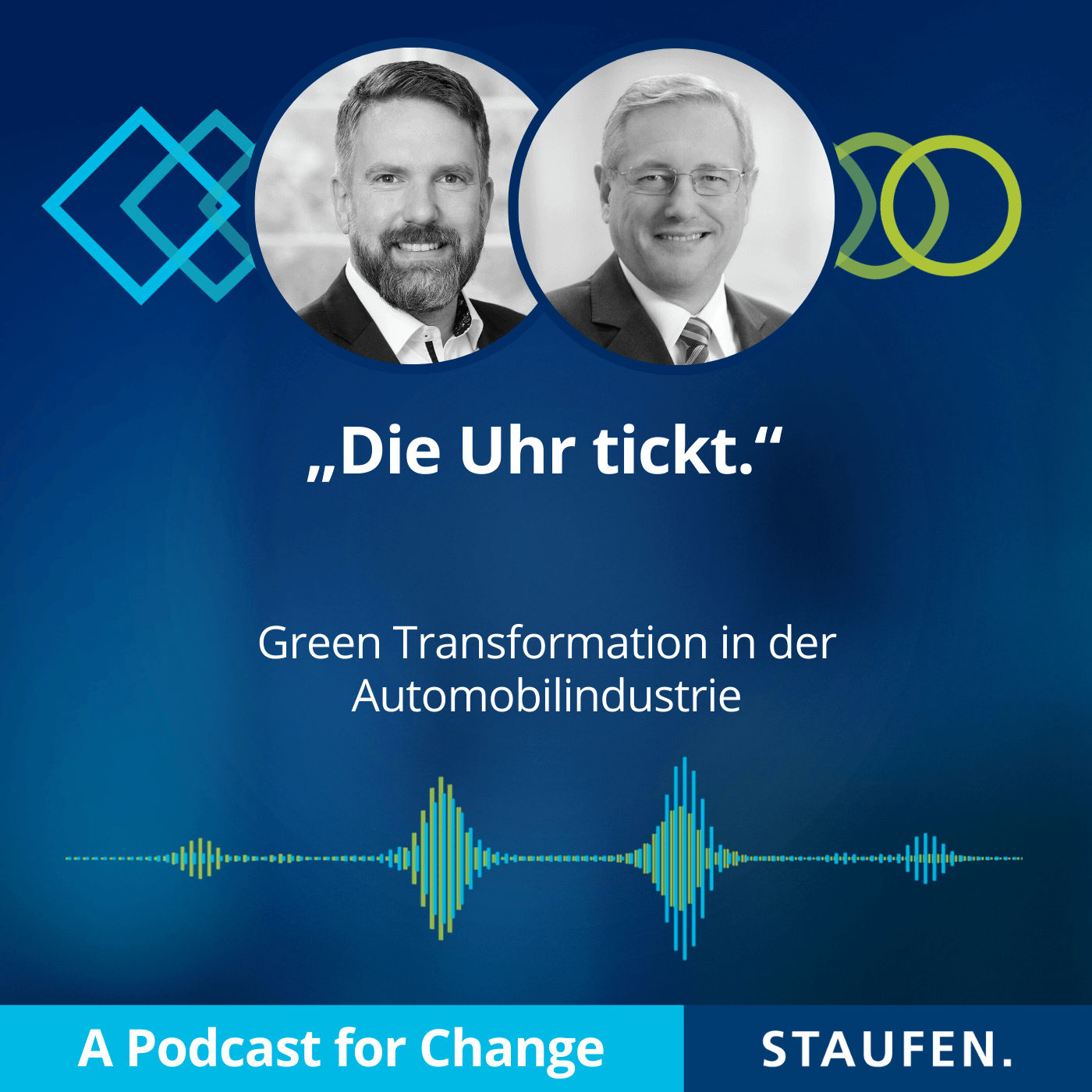 Episode 27: Green Transformation in der Automobilindustrie: „Die Uhr tickt.“