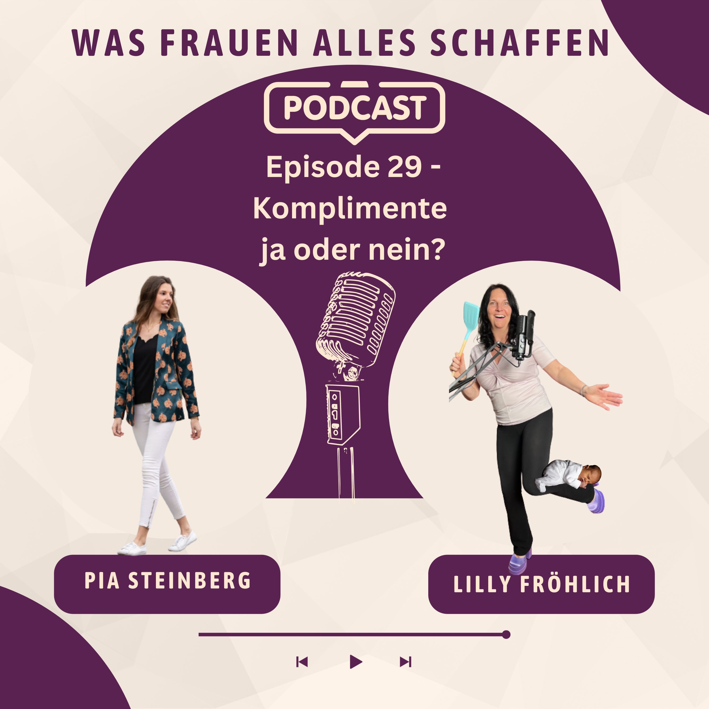 Episode 29 - Komplimente - ja oder nein?