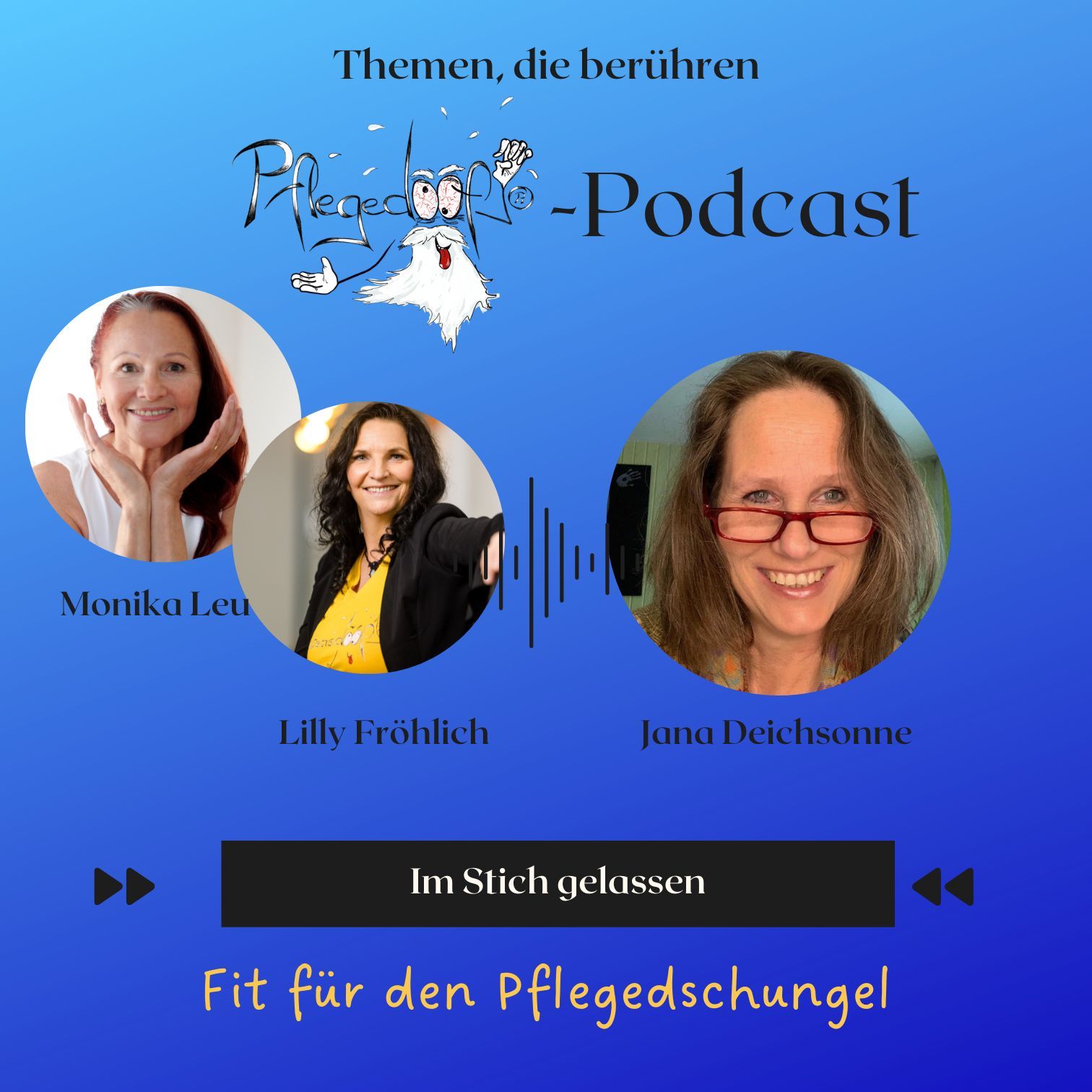 Episode 3 - Im Stich gelassen