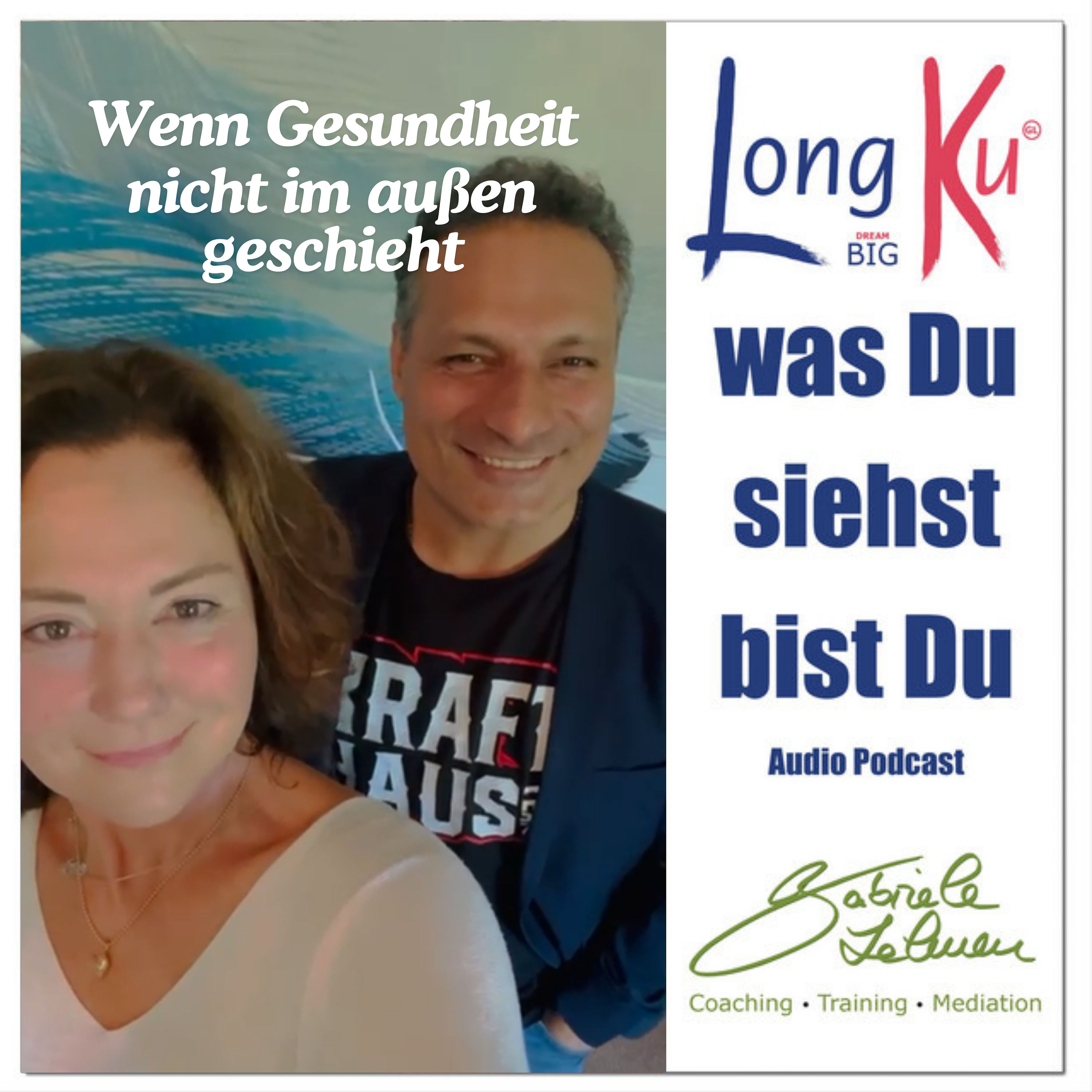 Episode 3: Wenn Gesundheit nicht im Außen beginnt