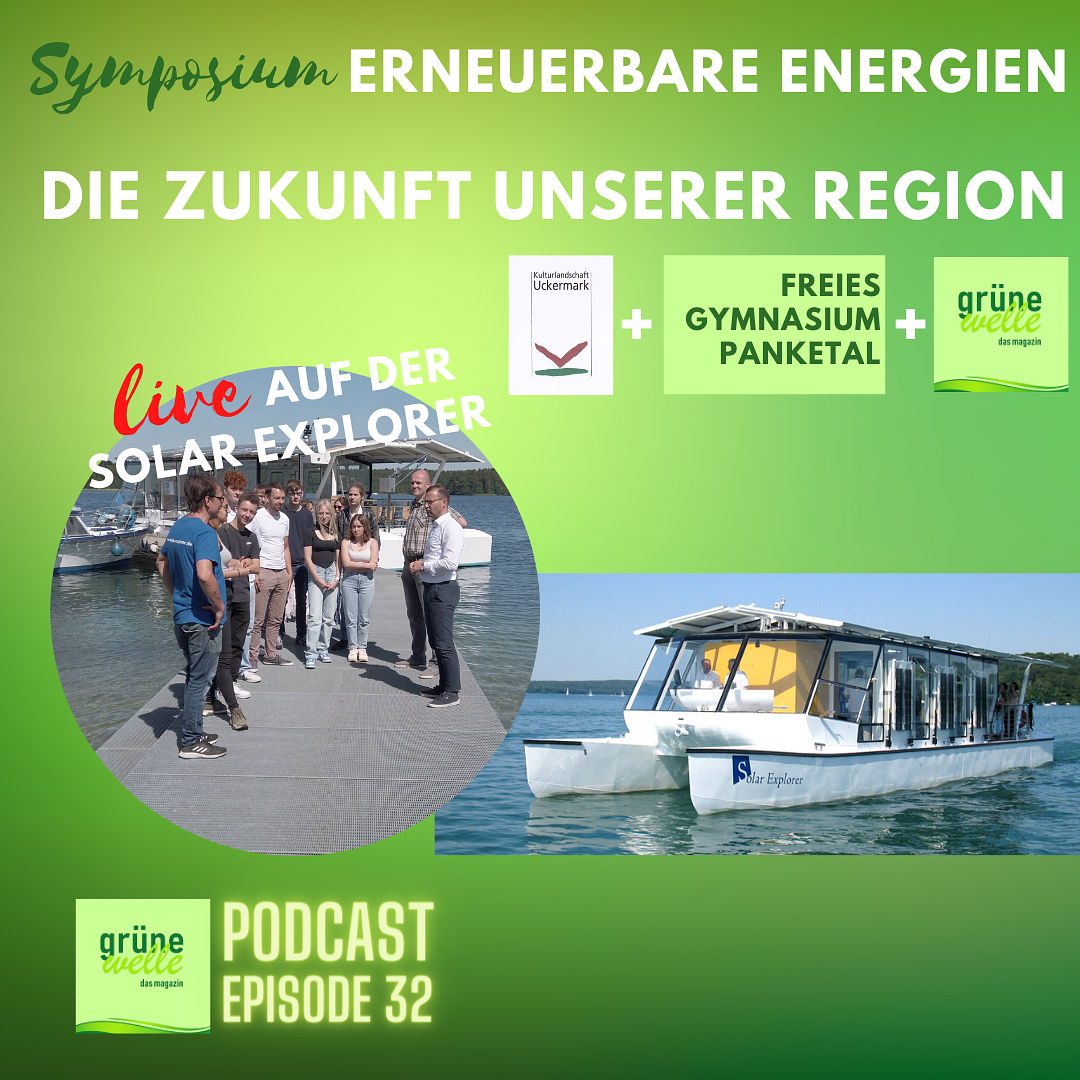 Episode 32 - Symposium Erneuerbare Energien - Die Zukunft unserer Region