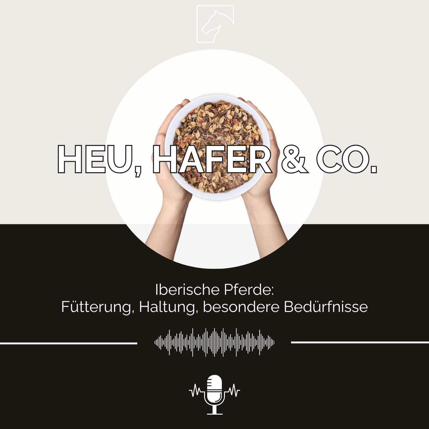 Episode 38 - Iberische Pferde: Fütterung, Haltung, besondere Bedürfnisse