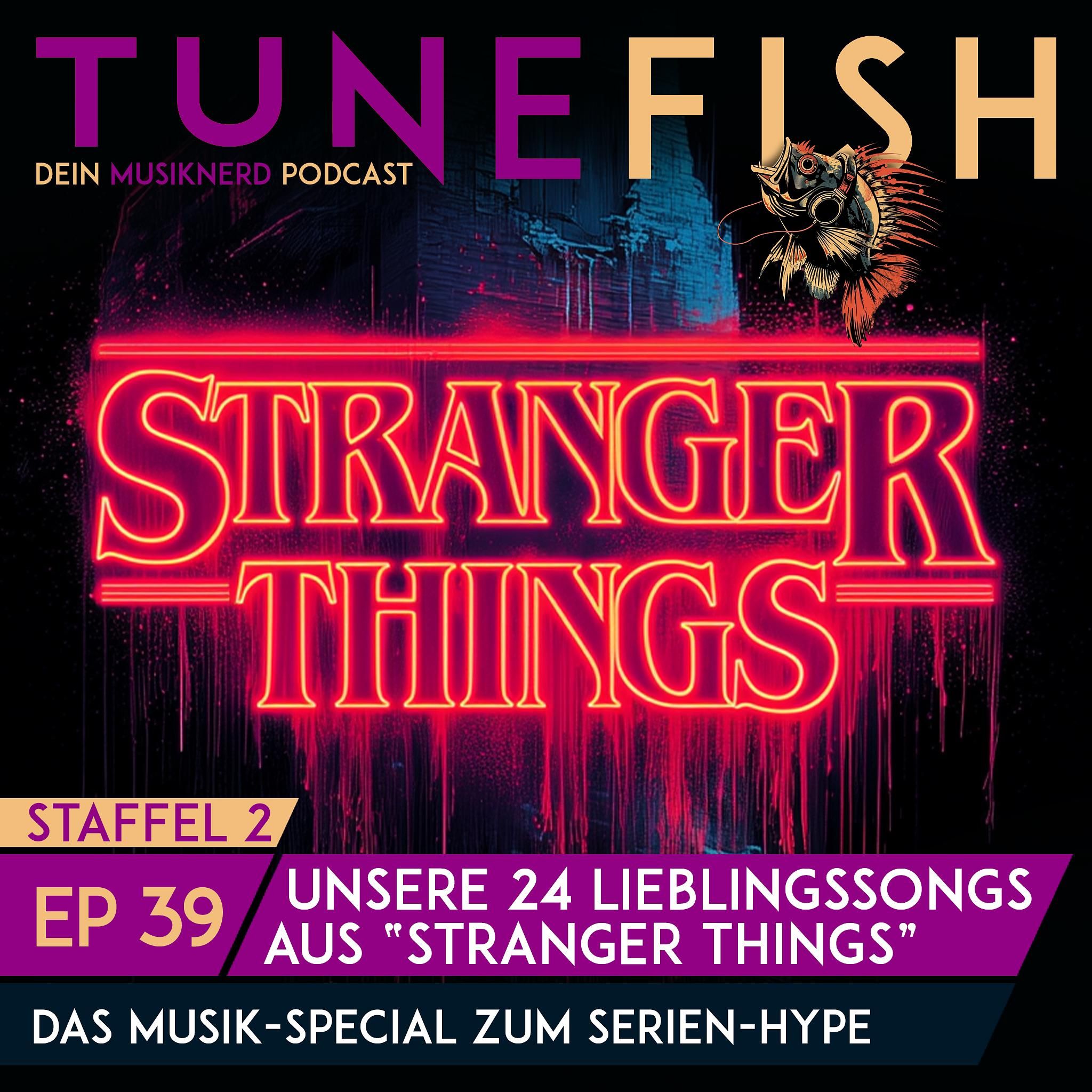 Episode 39 | Stranger Things Special – unsere 24 Lieblingssongs