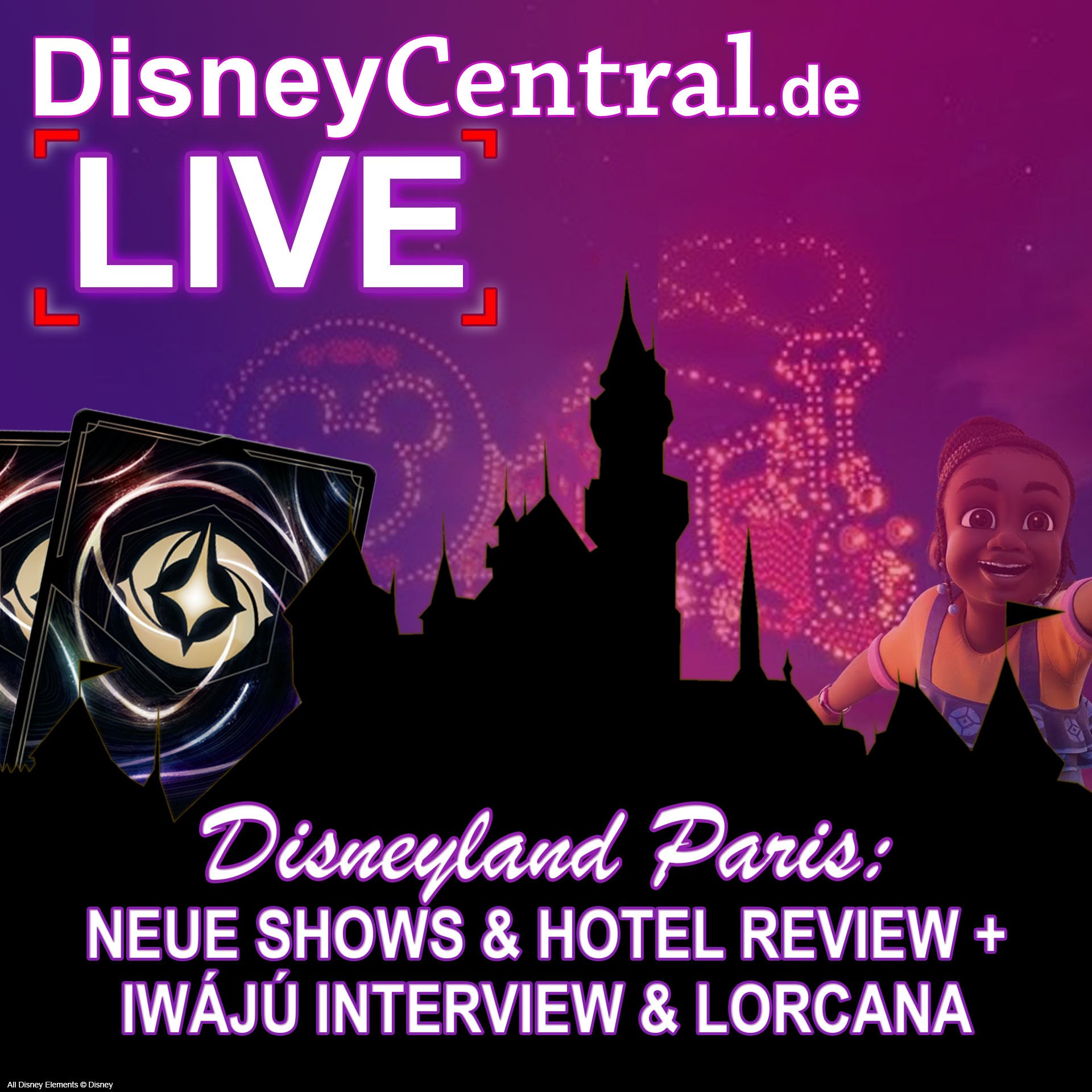 Episode 4: Disneyland Paris, Iwájú und Lorcana