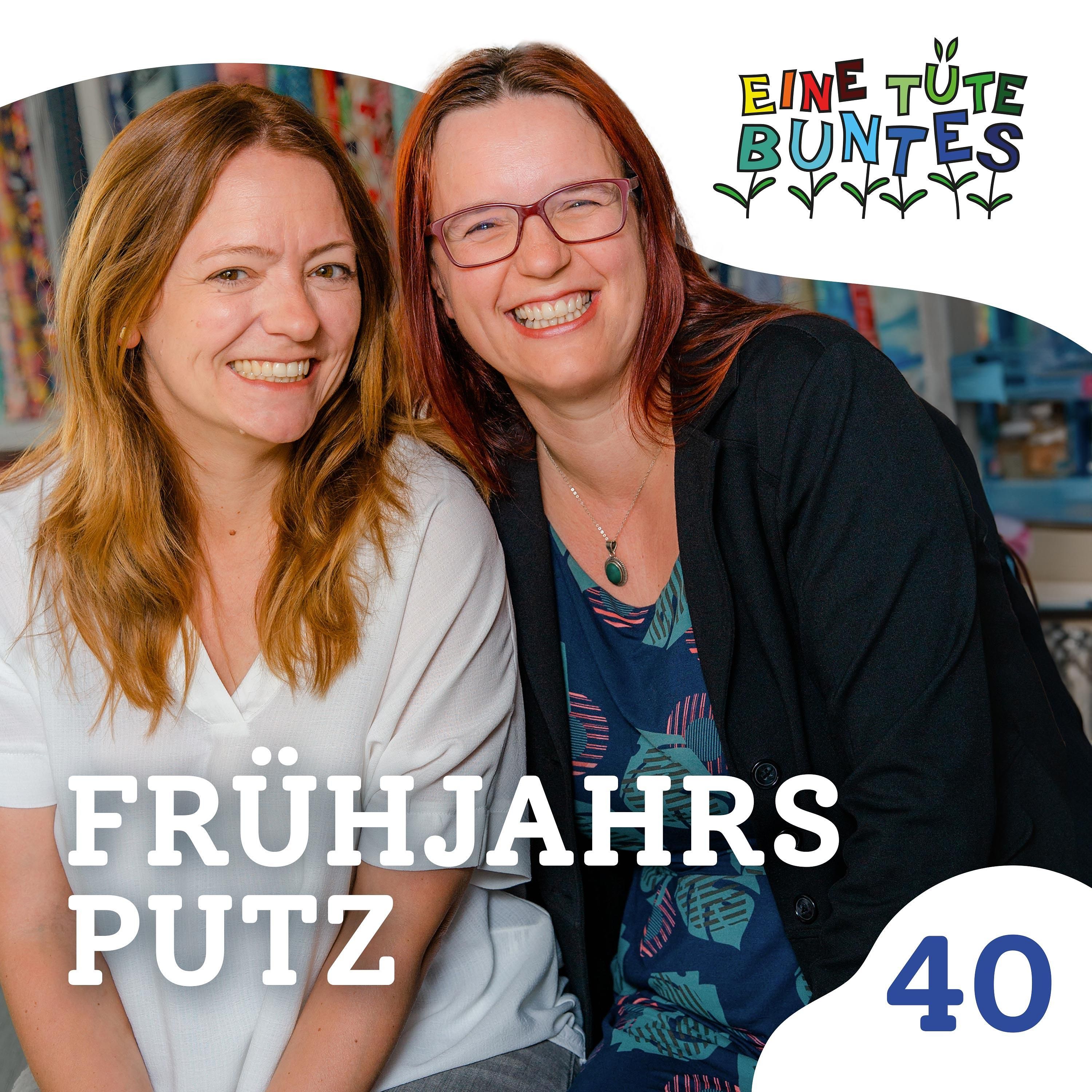 Episode 40: Frühjahrsputz