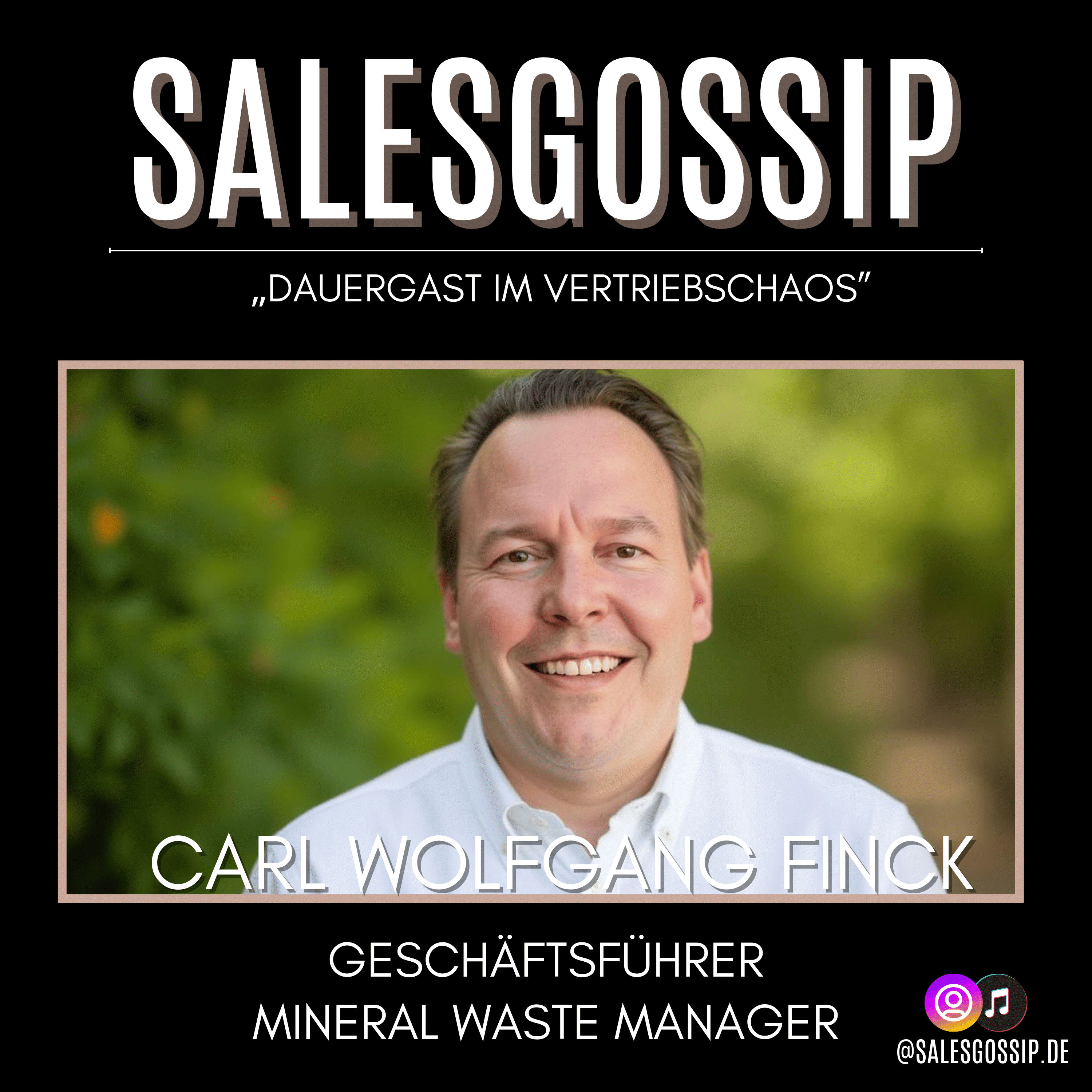 Episode #47 Vertrieb aus Unternehmersicht! Mit Carl Wolfgang Finck!