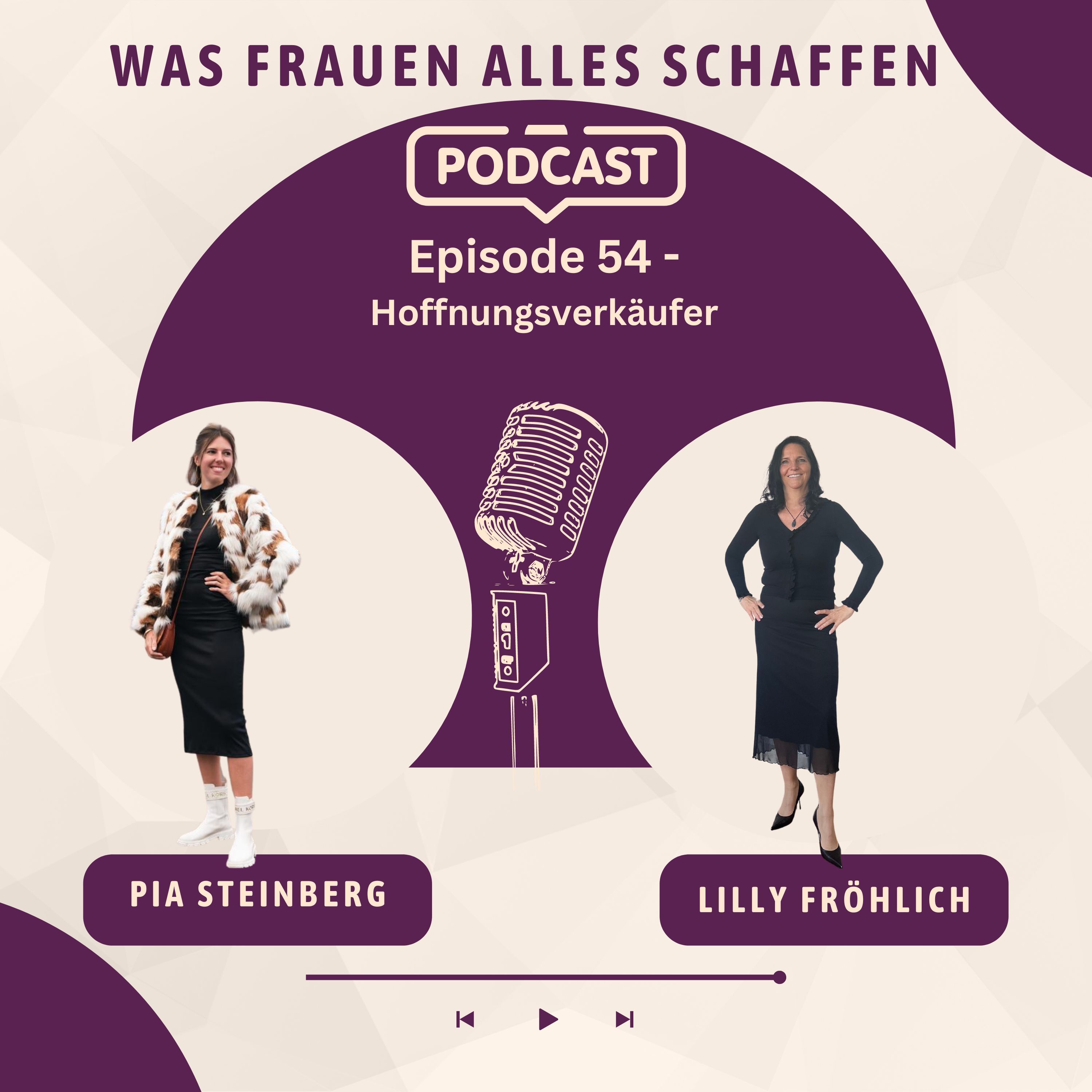Episode 54 - Hoffnungsverkäufer