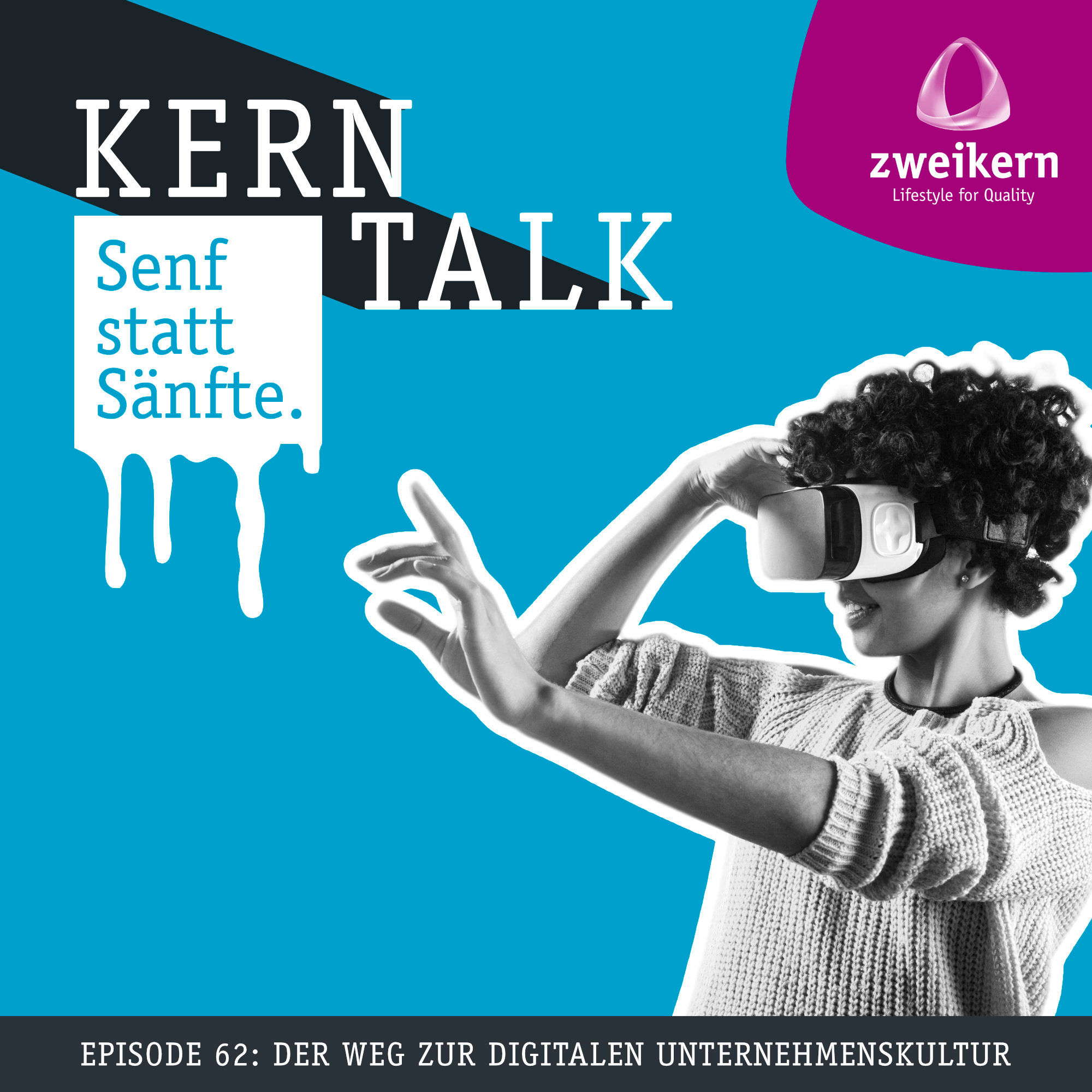 Episode 63: Der Weg zur digitalen Unternehmenskultur