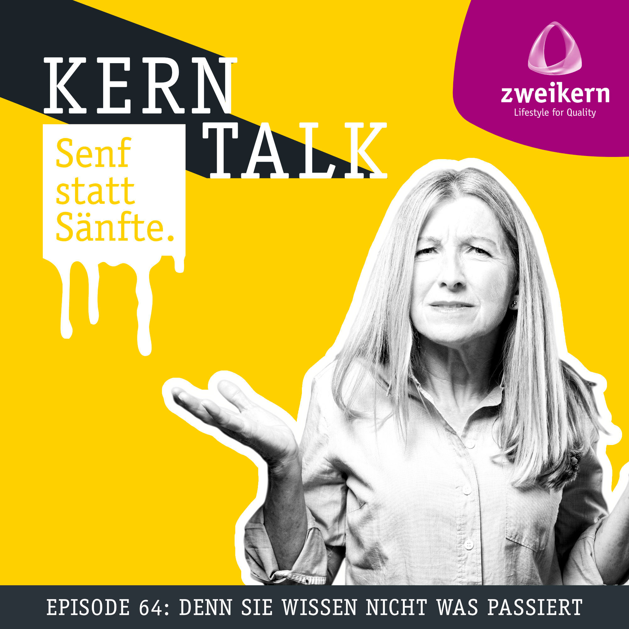 Episode 64: Denn sie wissen nicht was passiert