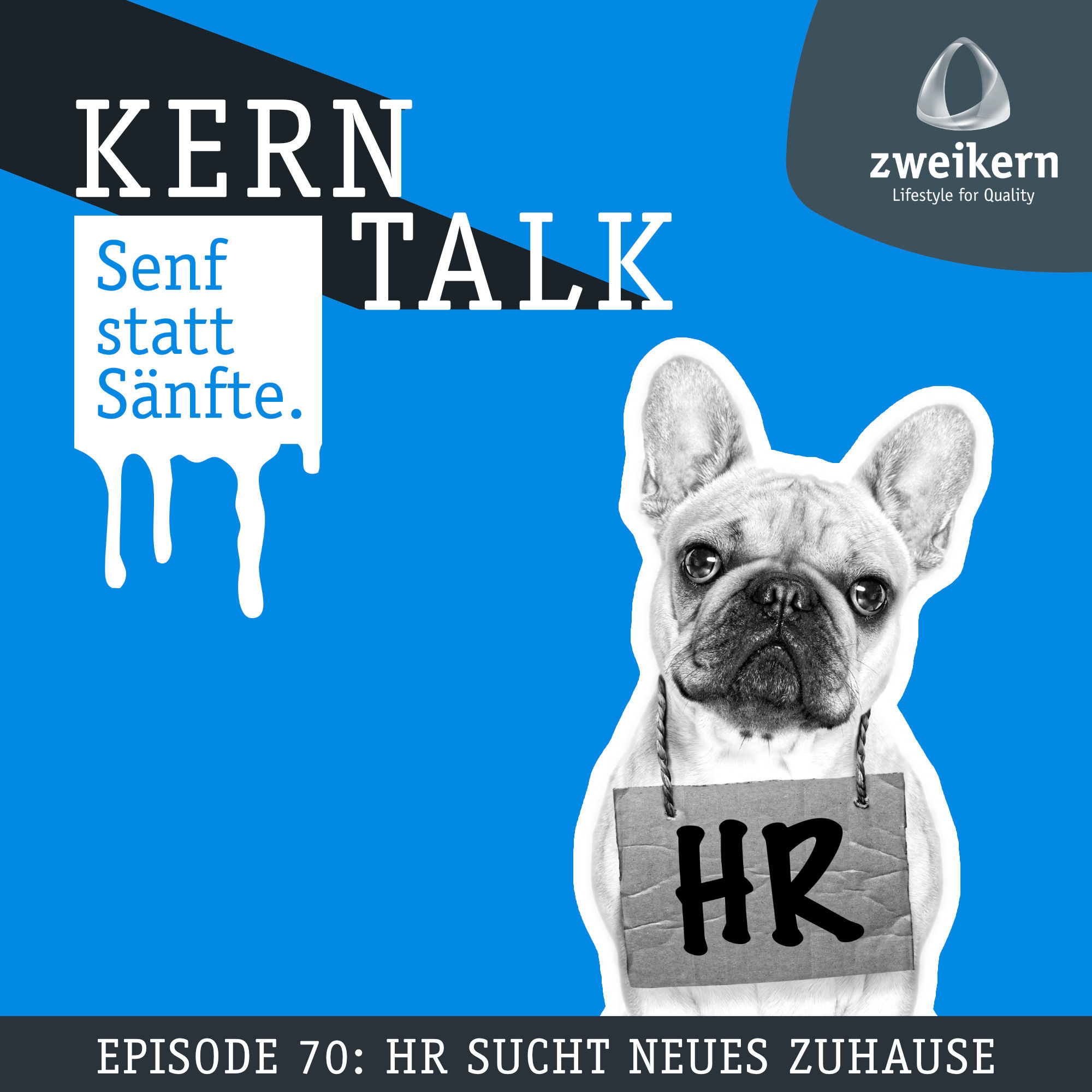 Episode 70: HR sucht neues Zuhause