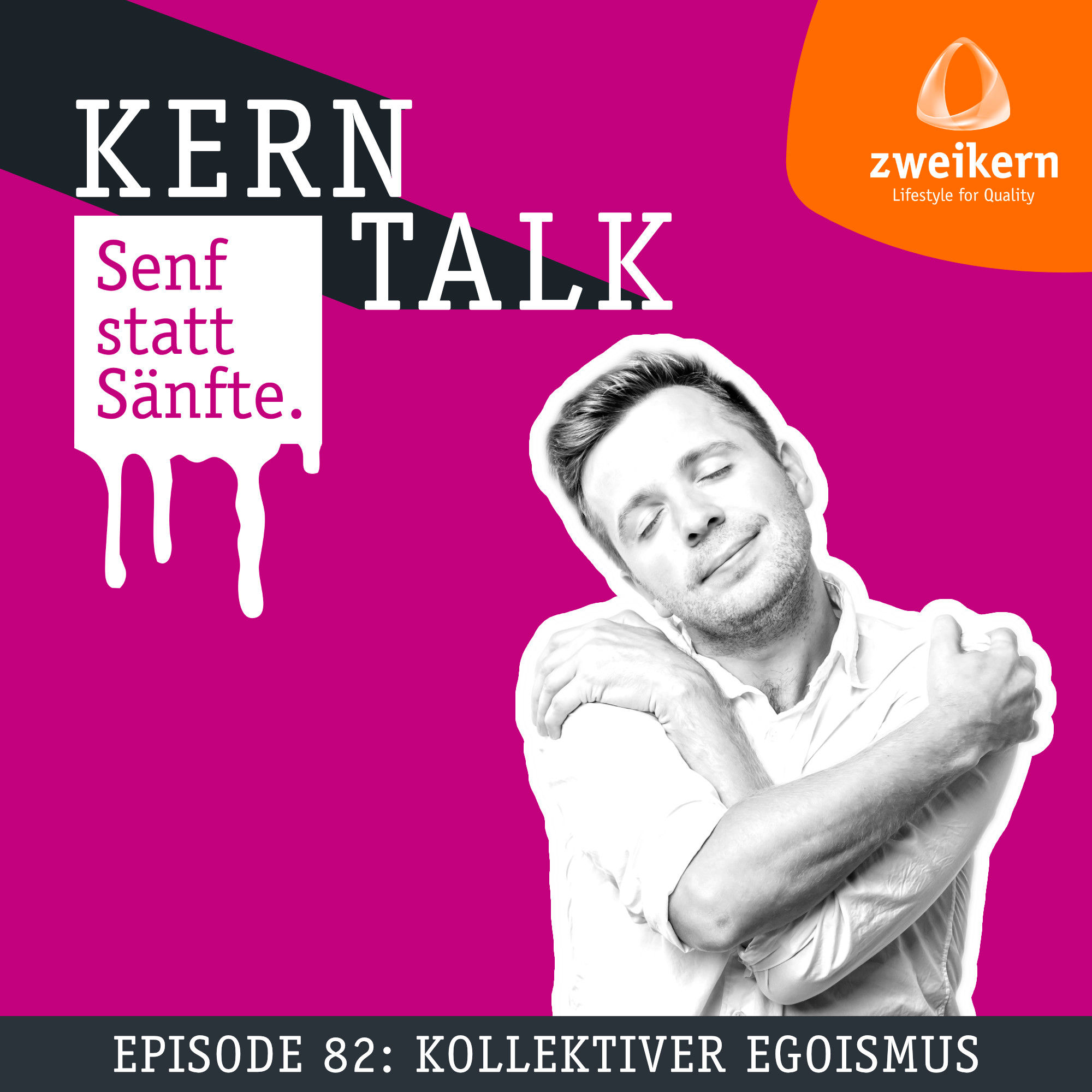 Episode 82: Kollektiver Egoismus