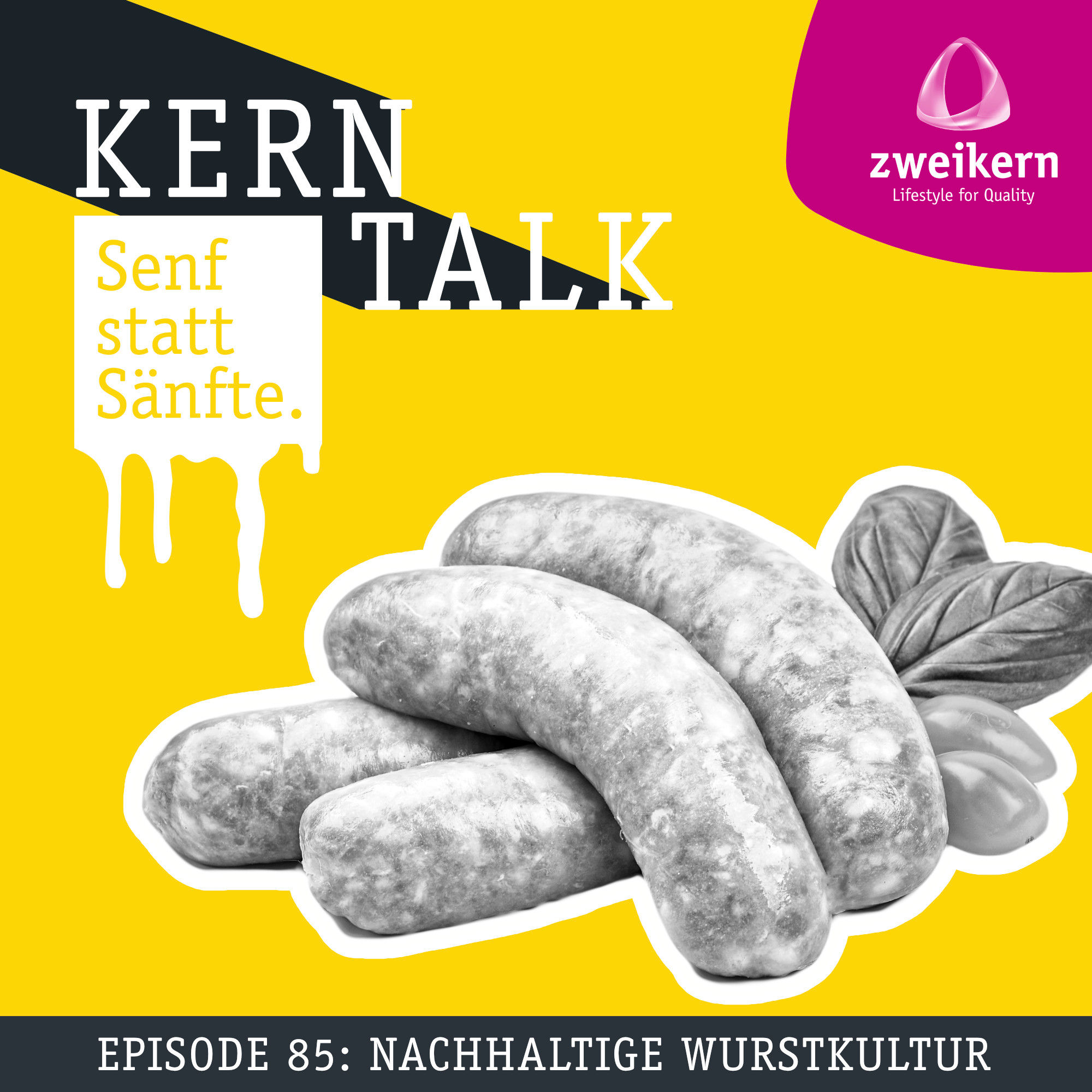 Episode 85: Nachhaltige Wurstkultur