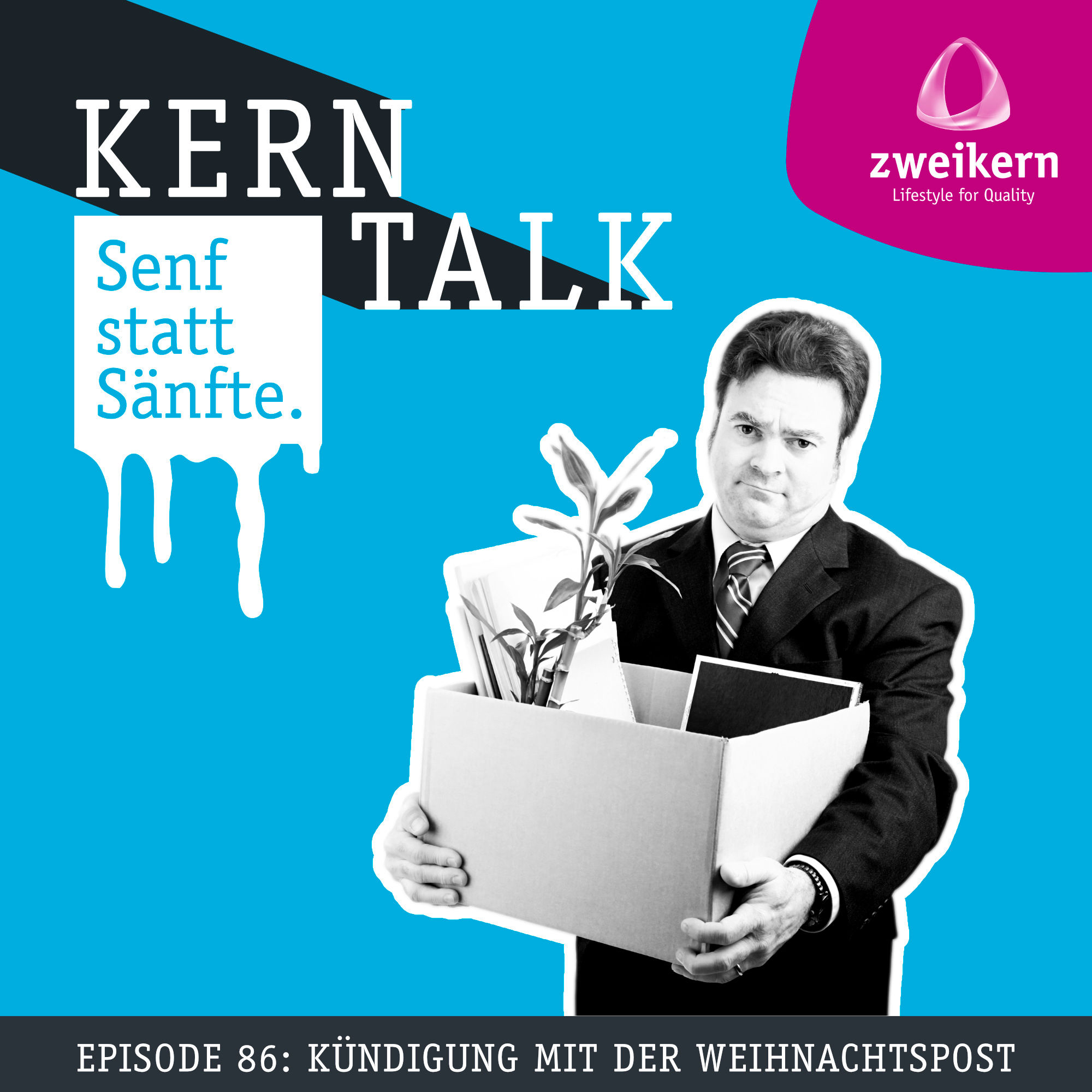 Episode 86: Kündigung mit der Weihnachtspost