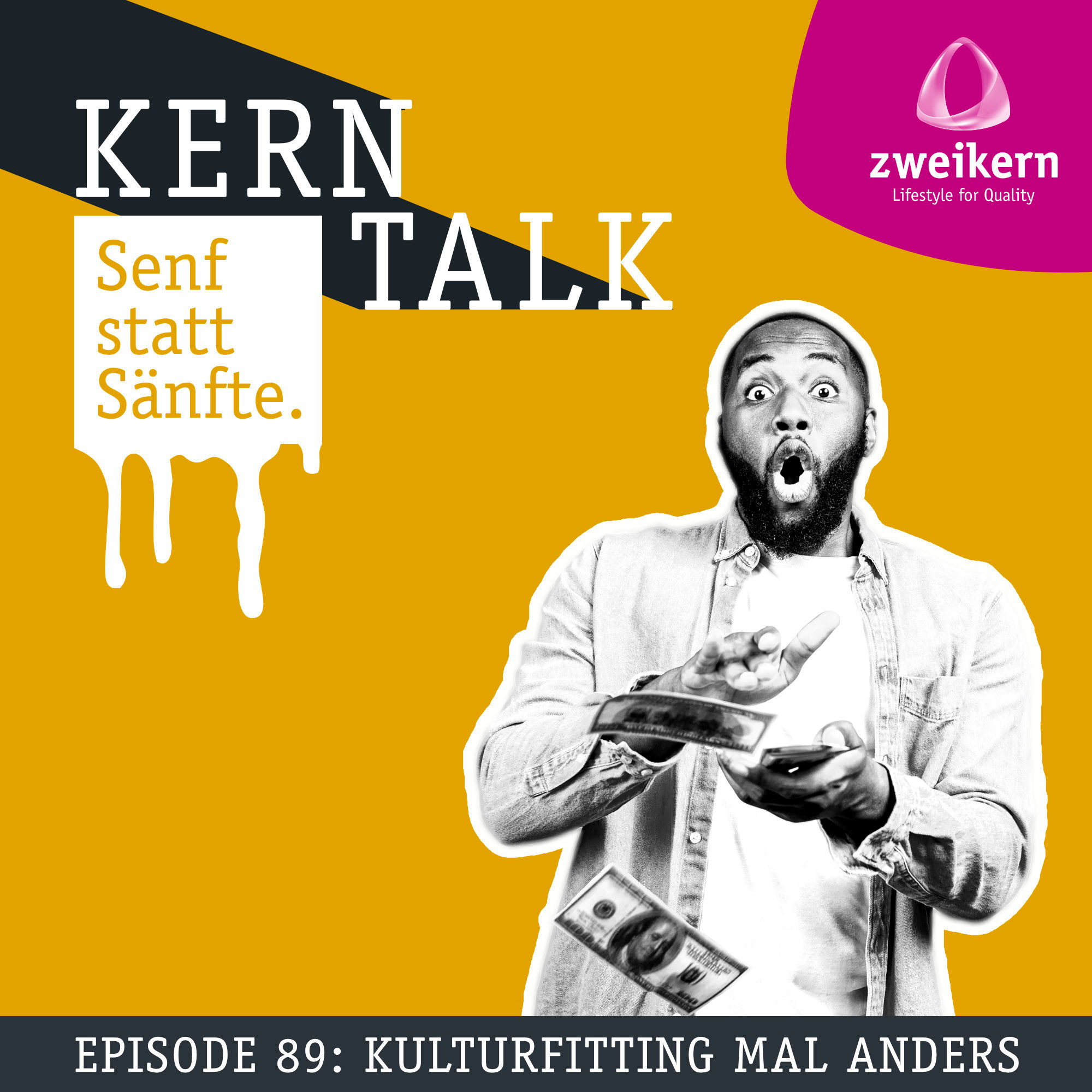 Episode 89: Kulturfitting mal anders