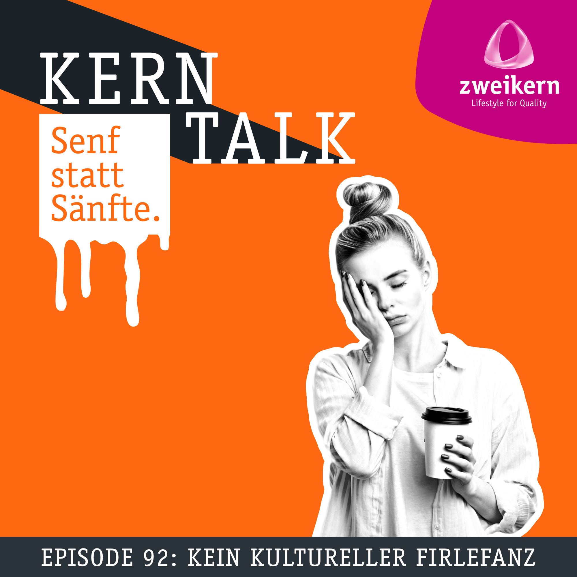 Episode 92: Kein kultureller Firlefanz