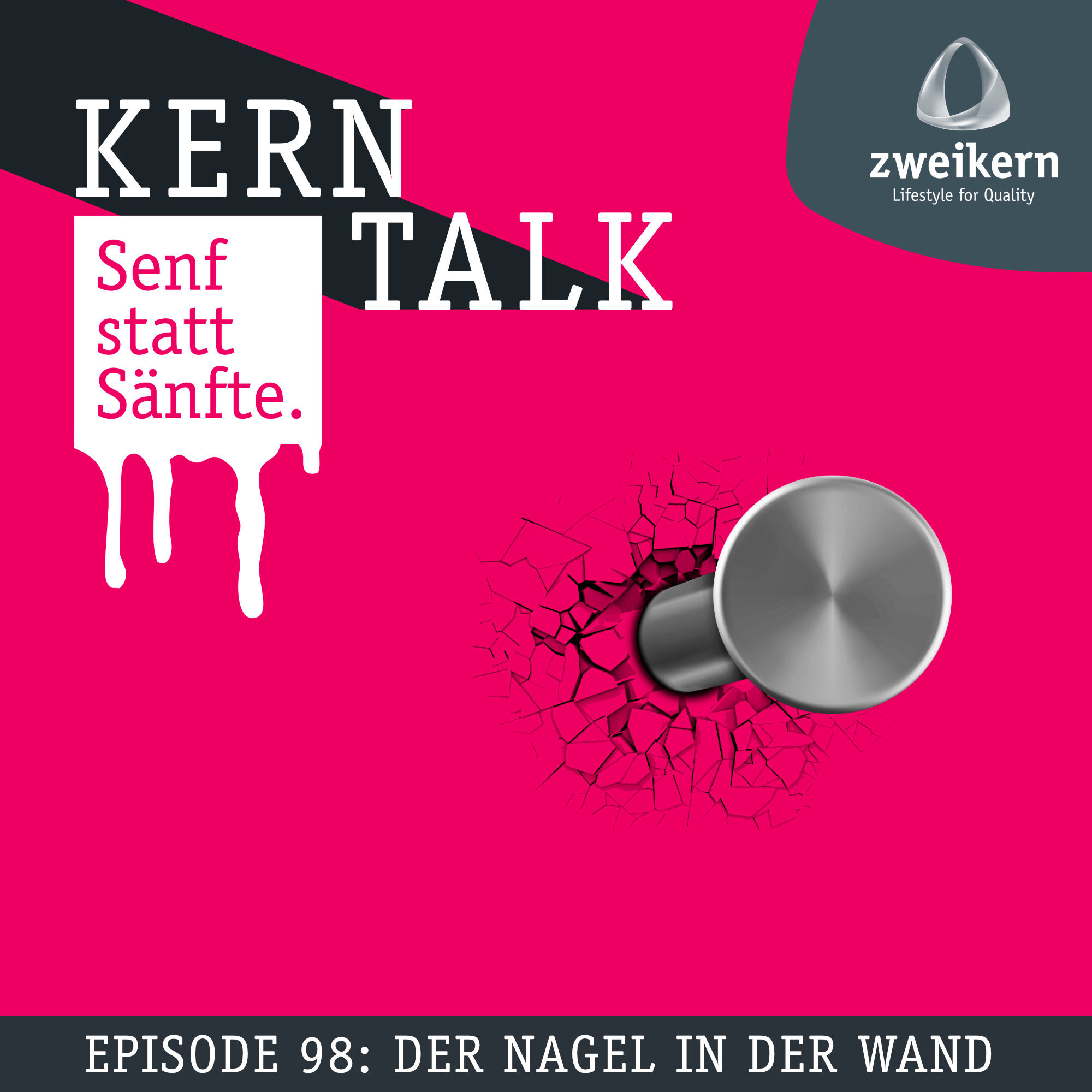 Episode 98: Der Nagel in der Wand