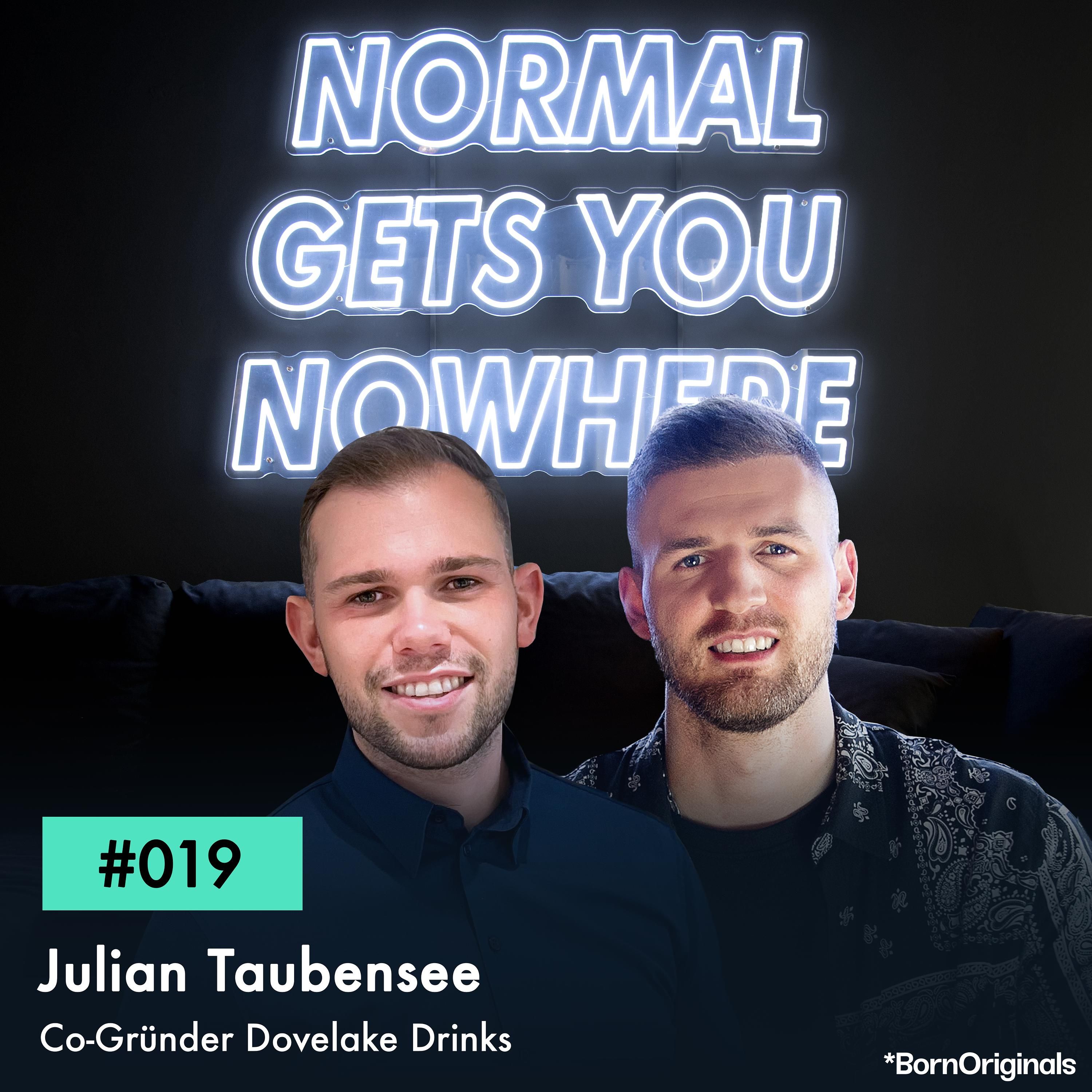 ER kündigt seinen Job und gründet sein eigenes Ding! Folge #019 mit Julian Taubensee - Co-Gründer von Dovelake Drinks