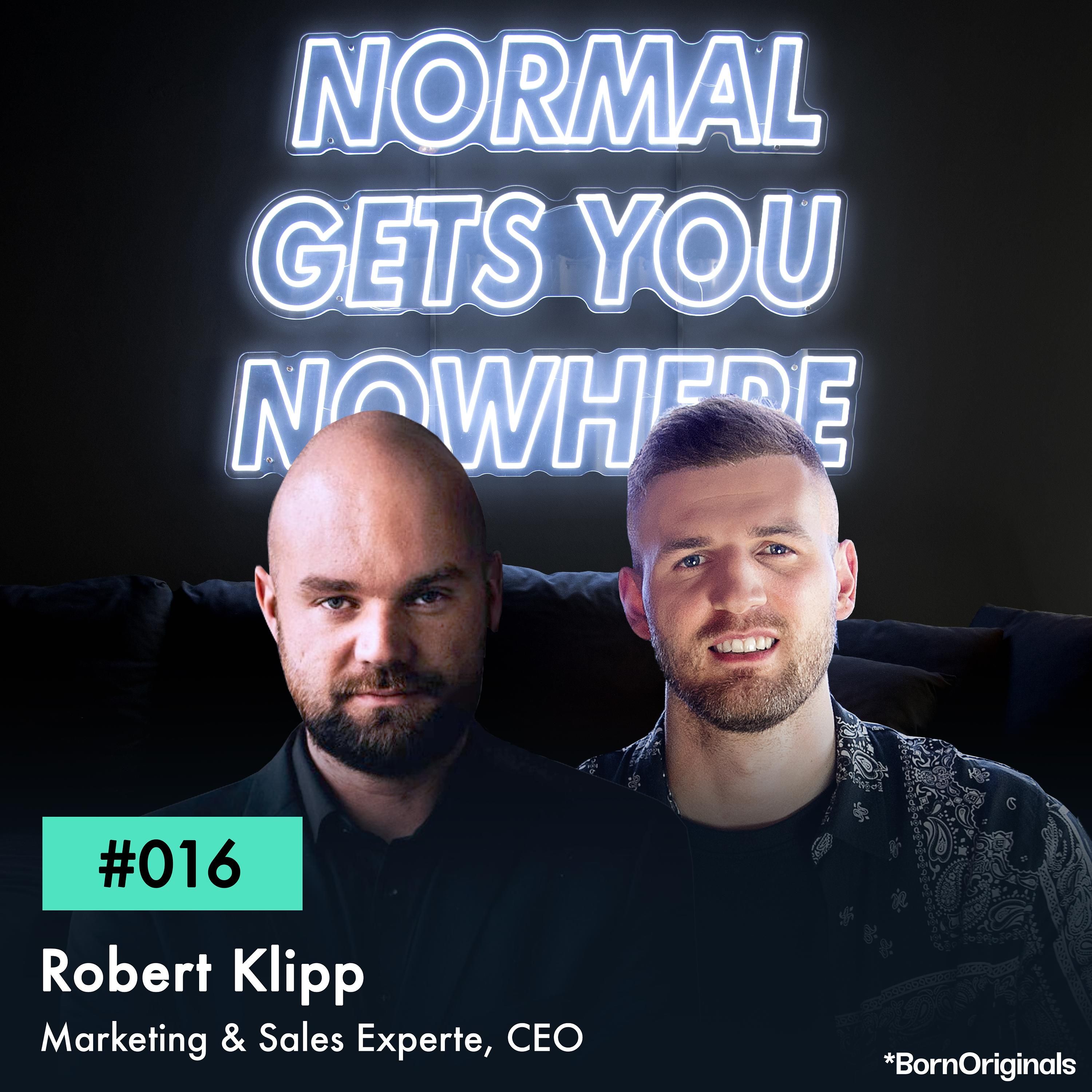 er verspricht echtes Wachstum für den deutschen Mittelstand: Folge #016 mit Robert Klipp - Marketing & Sales Experte