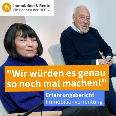 Erfahrungsbericht Immobilienverrentung: Familie Poschardt im Interview - Immobilien & Rente Podcast