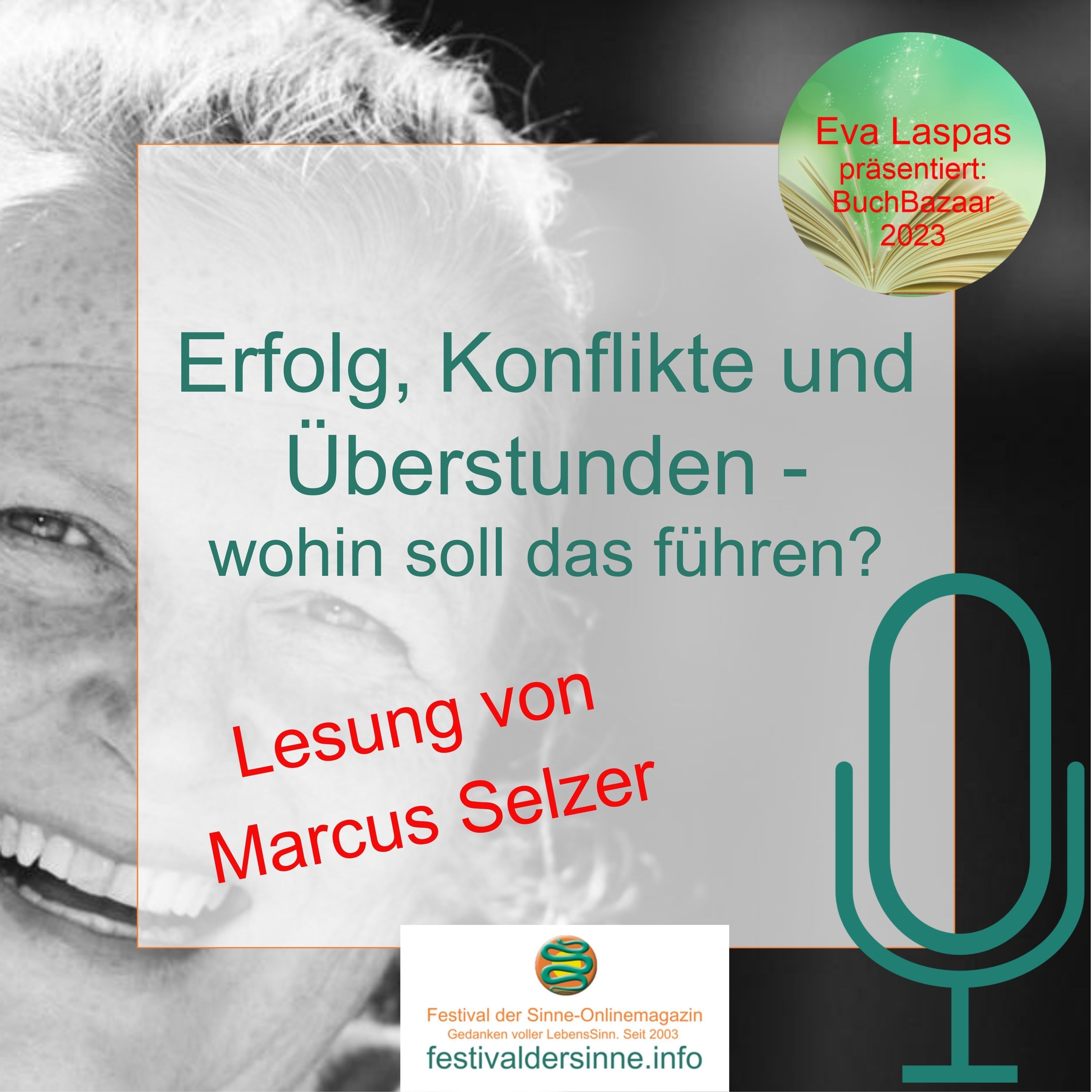 Erfolg, Konflikte und Überstunden - wohin soll das führen? - Lesung von Marcus Selzer