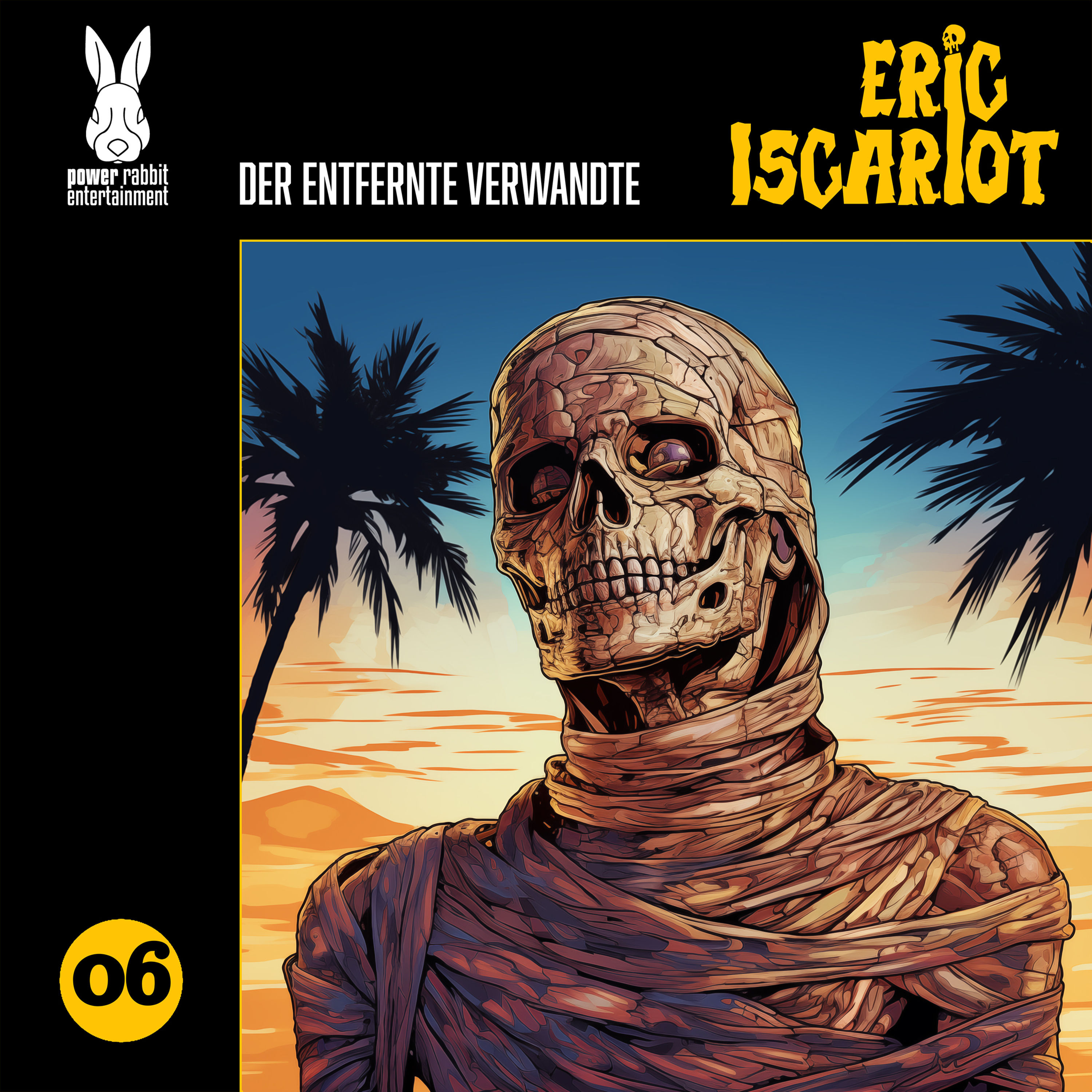 ERIC ISCARIOT - Folge 6 - Der entfernte Verwandte