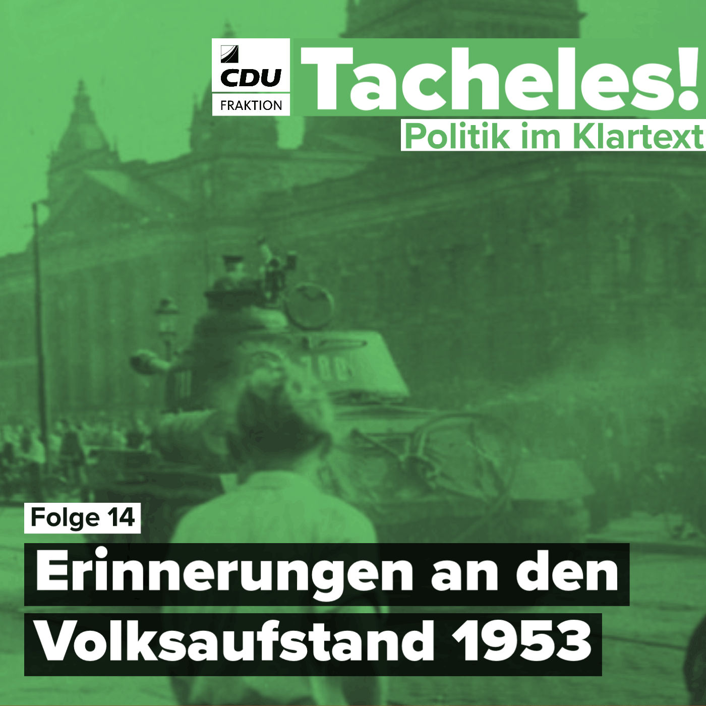 Erinnerungen an den Volksaufstand 1953