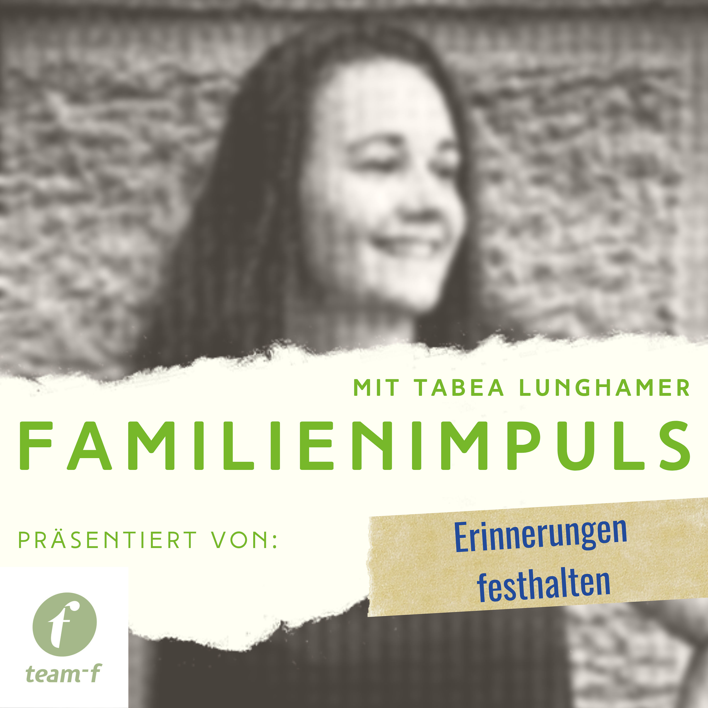 Erinnerungen festhalten