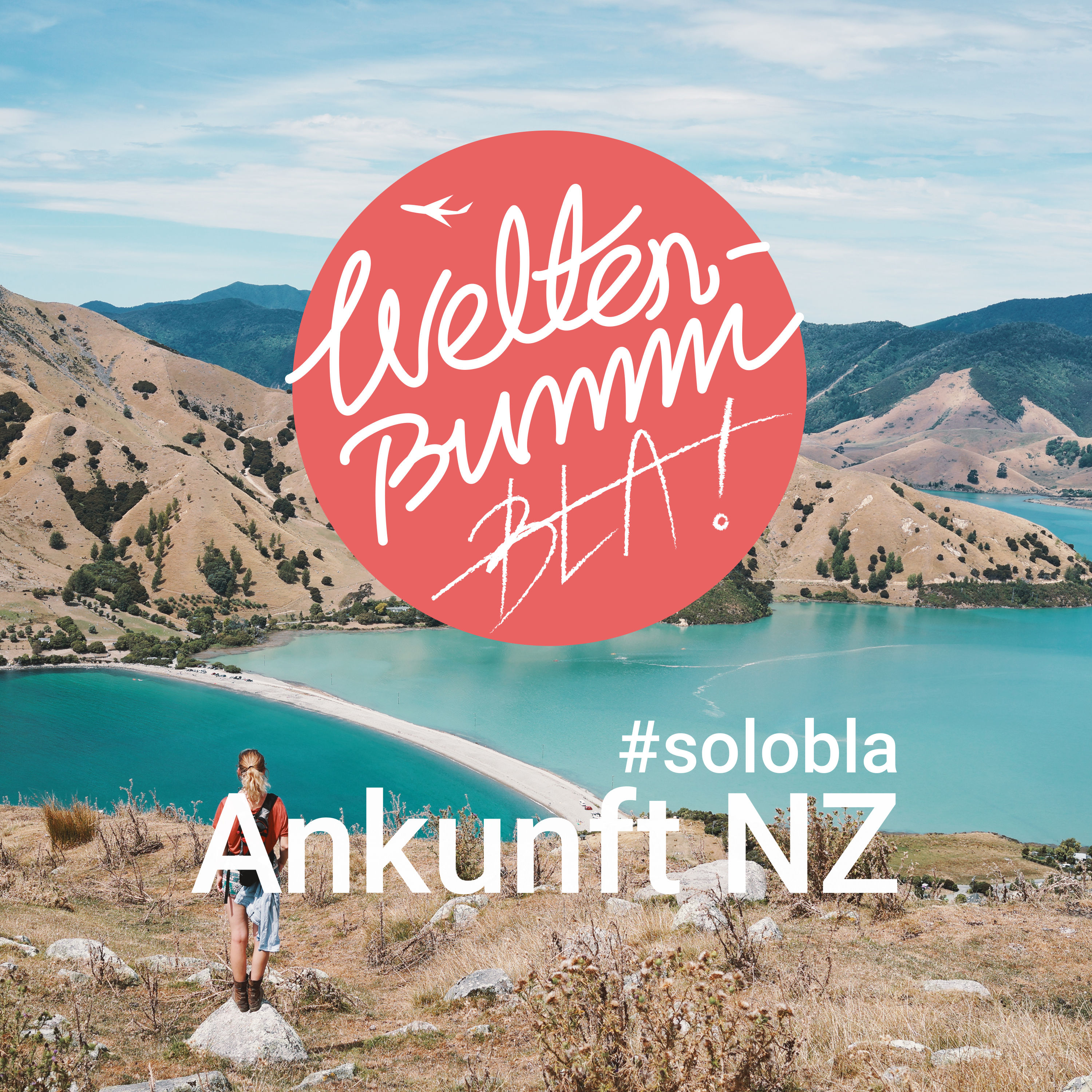 Erste Eindrücke aus Neuseeland #solobla