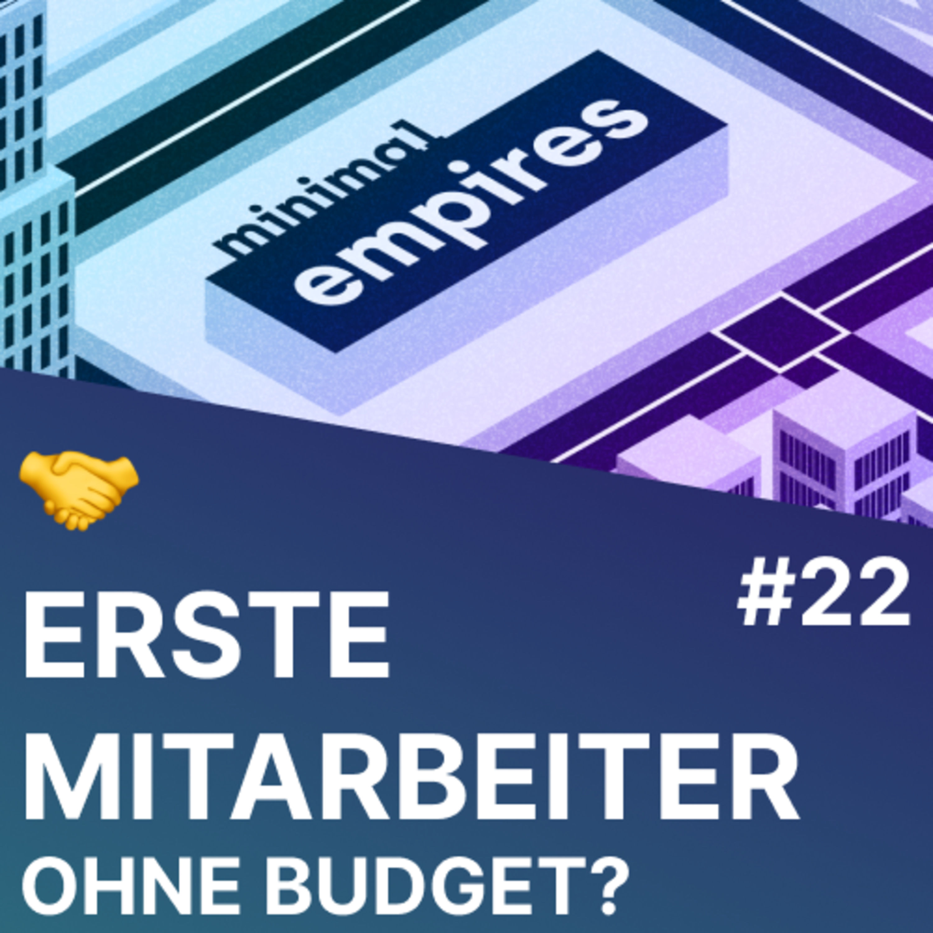 🤝 Erste Mitarbeiter/Co-Founder vergüten - ohne/low Budget| Minimal Empires Folge 22