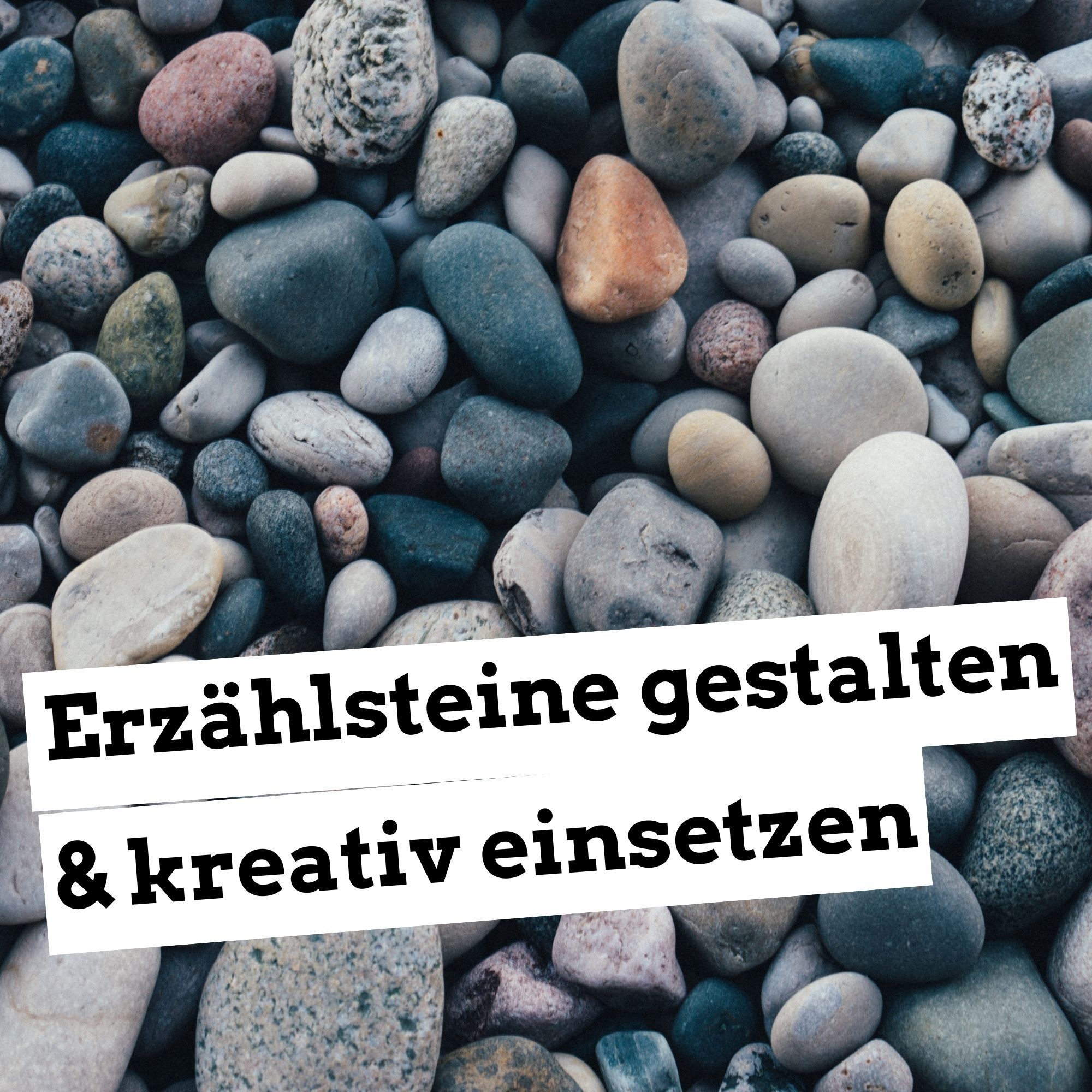 Erzählsteine