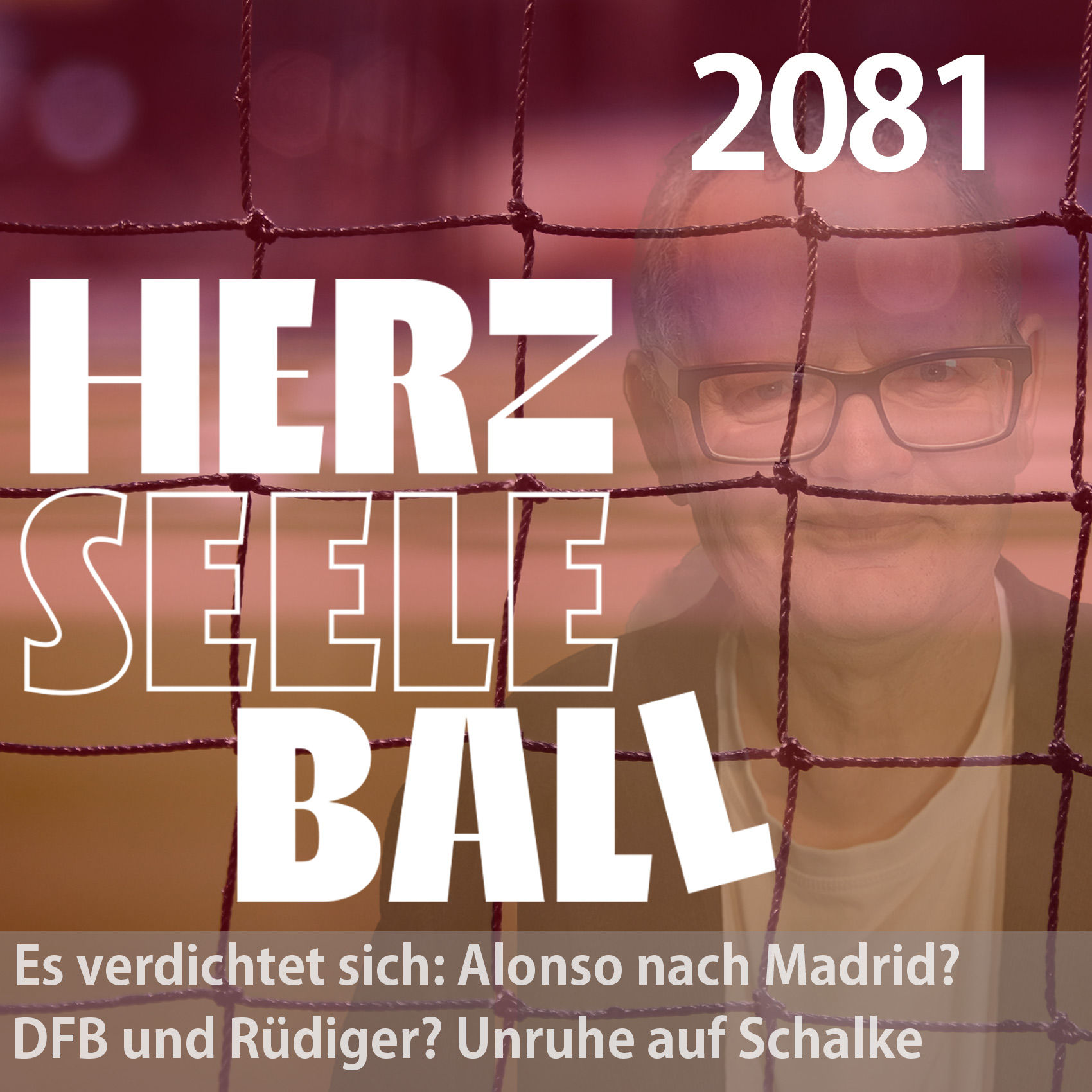 Es verdichtet sich: Alonso nach Madrid? DFB und Rüdiger? … und (wie mmer) Unruhe auf Schalke