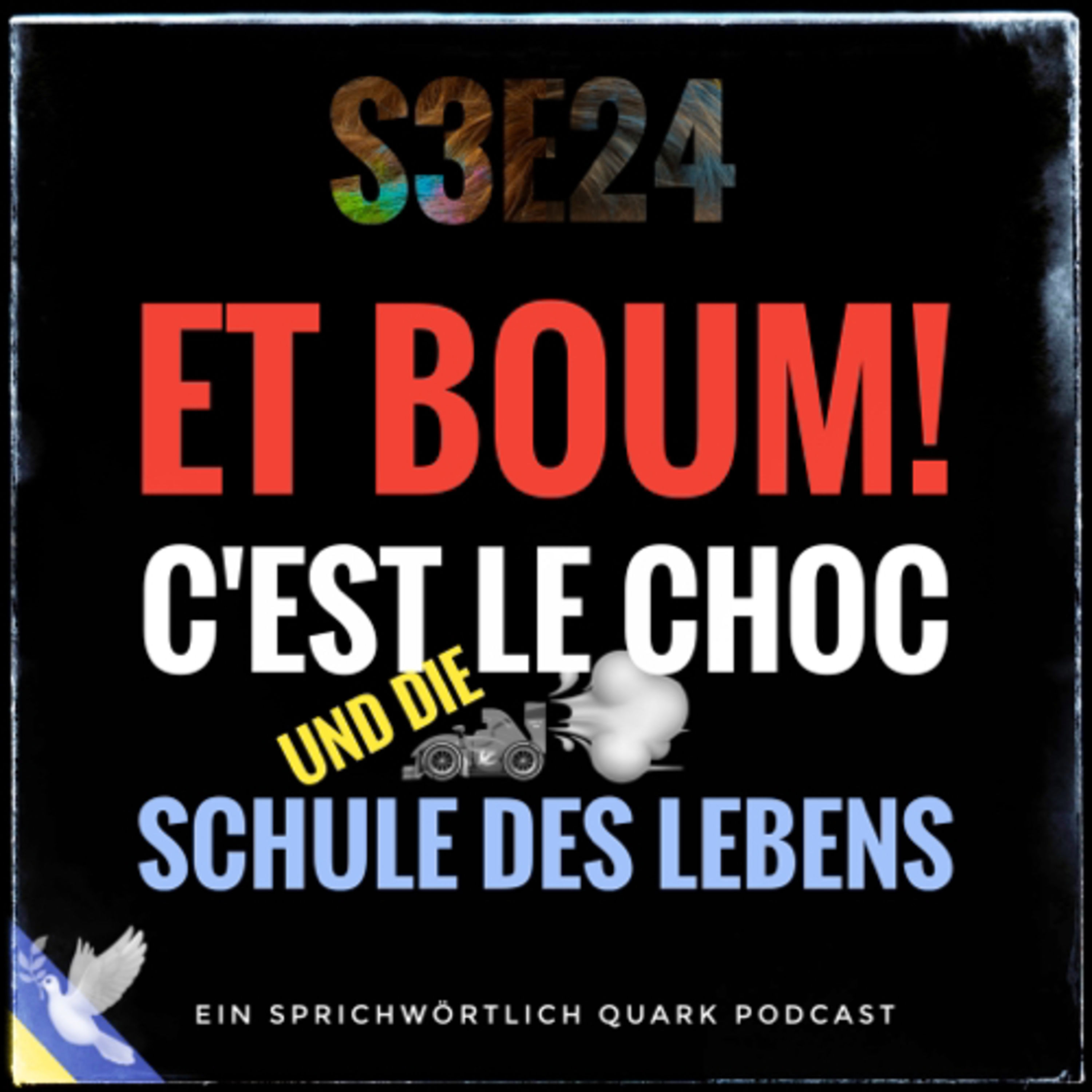 Et boum! C'est le choc und die Schule des Lebens