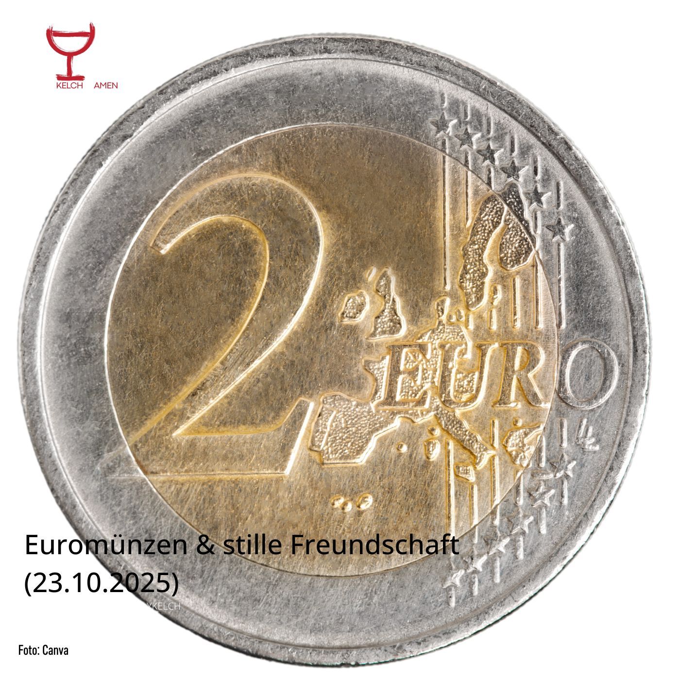 Euromünzen & stille Freundschaft (23.10.2025)