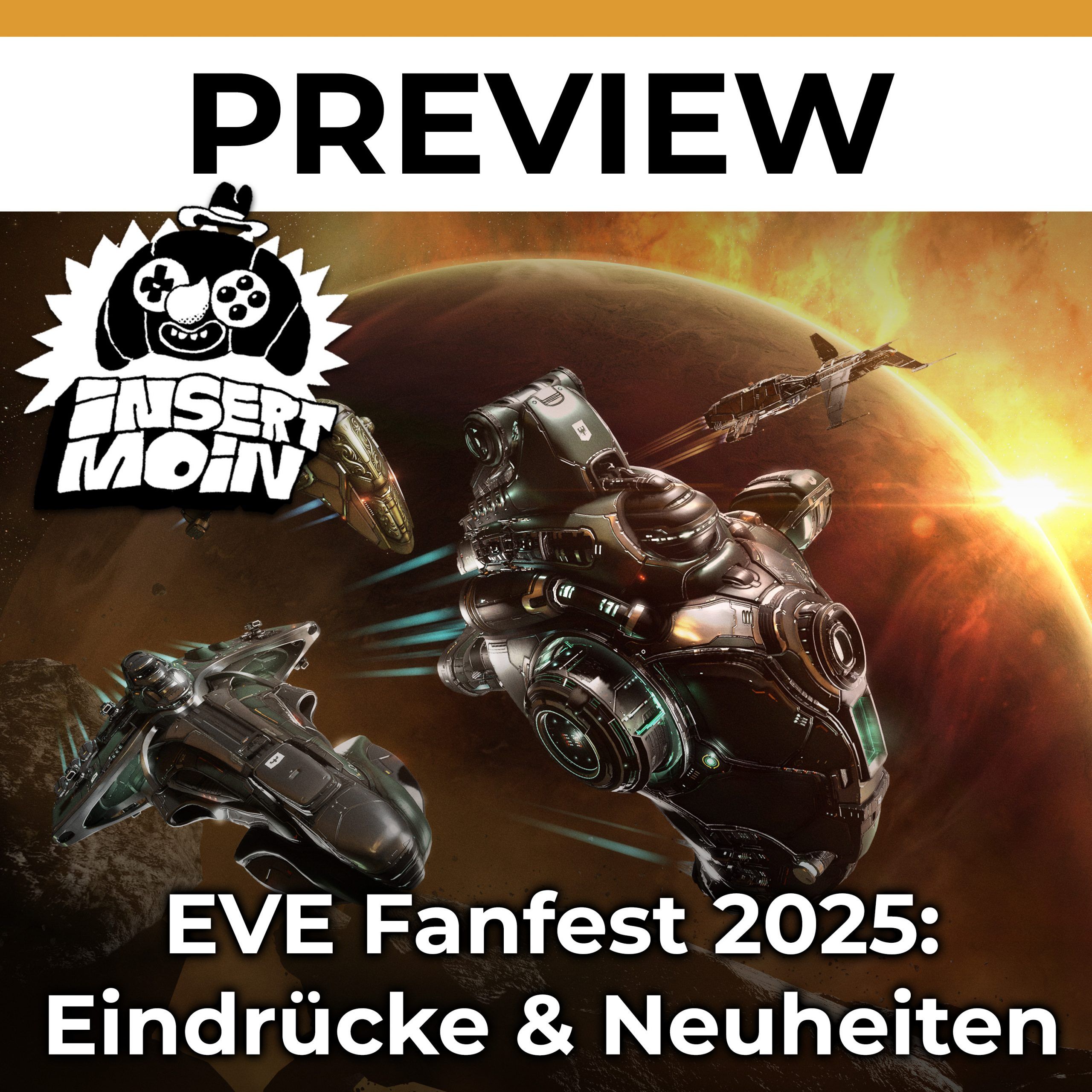 EVE Fanfest 2025: Eindrücke & Neuheiten