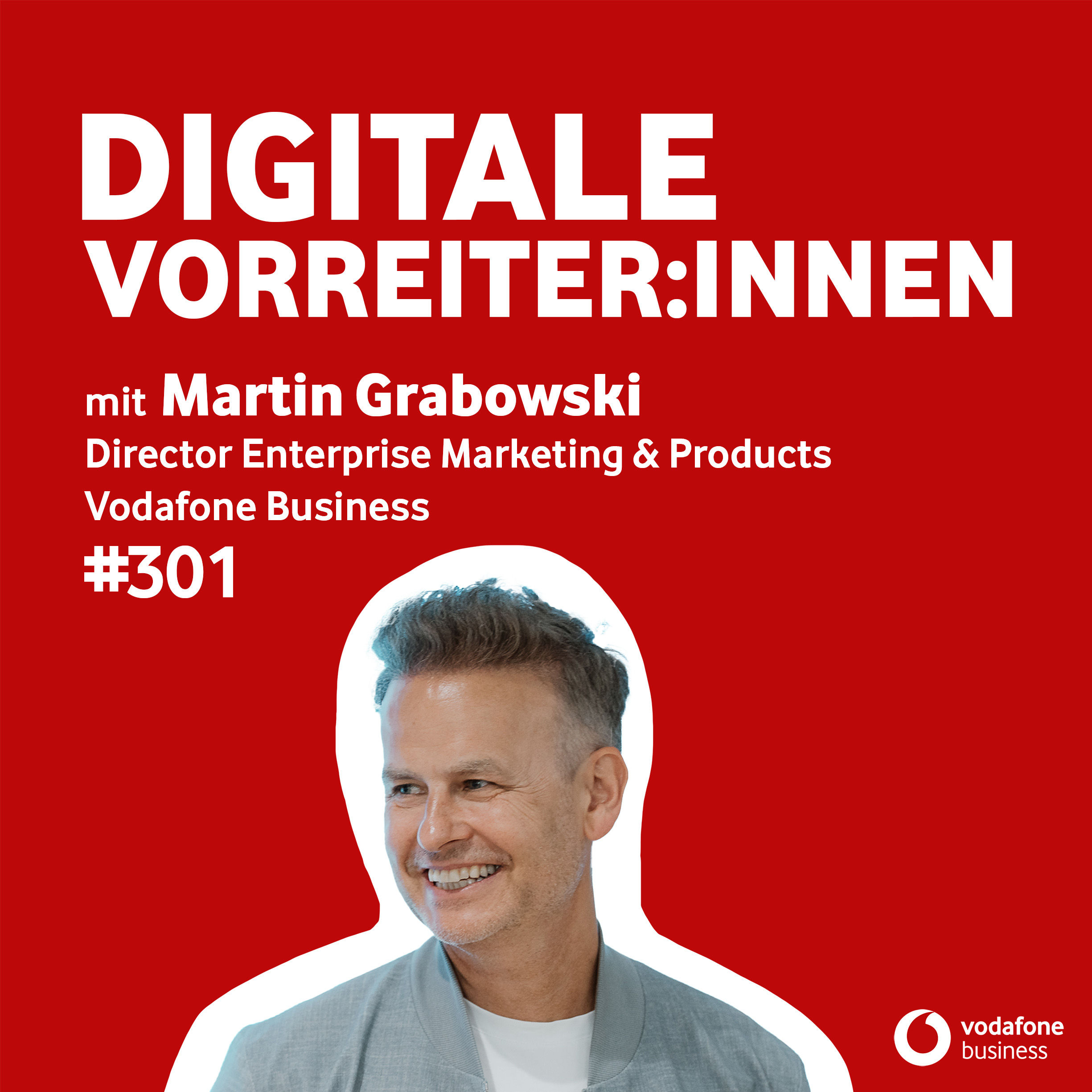 Events, Marken und digitale Strategien: Martin Grabowski über die Zukunft des B2B-Marketings
